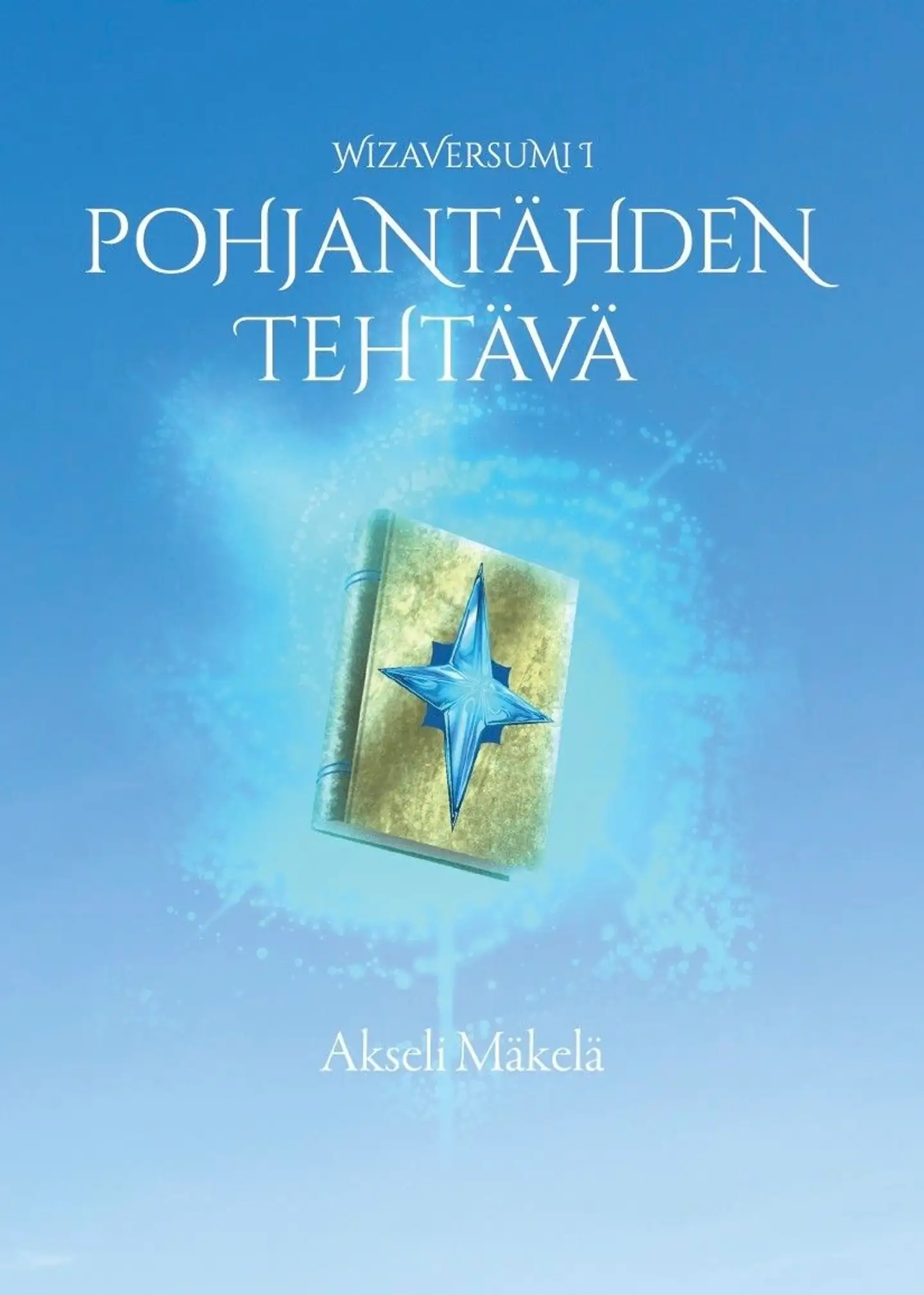 Mäkelä, Pohjantähden tehtävä