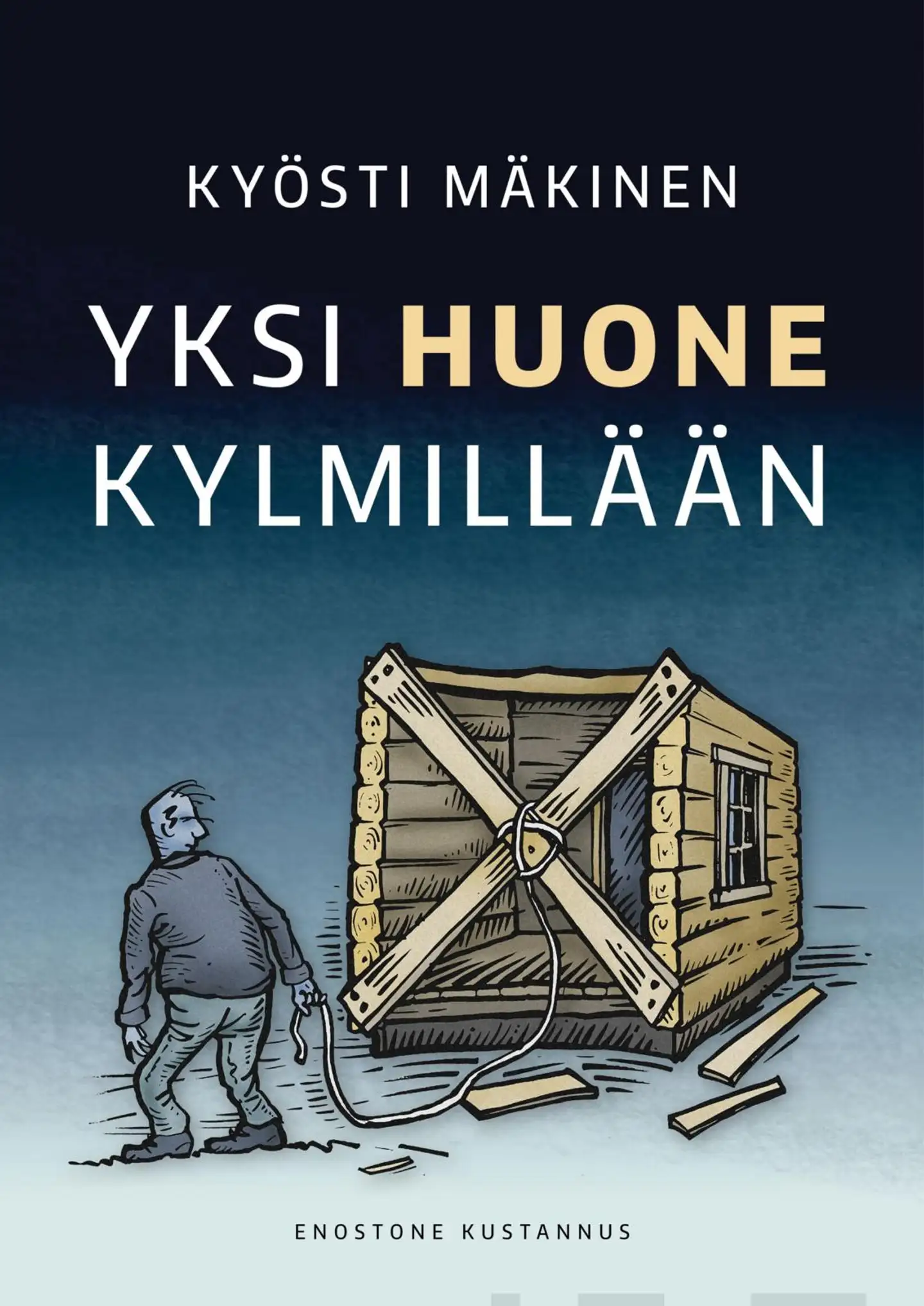 Mäkinen, Yksi huone kylmillään - Romaani