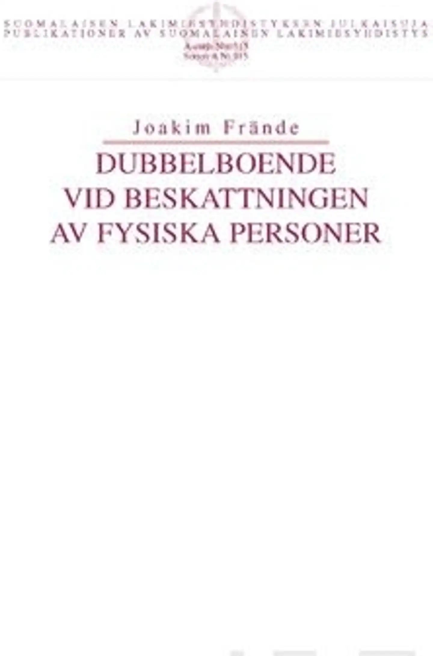 Frände, Dubbelboende vid beskattningen av fysiska personer