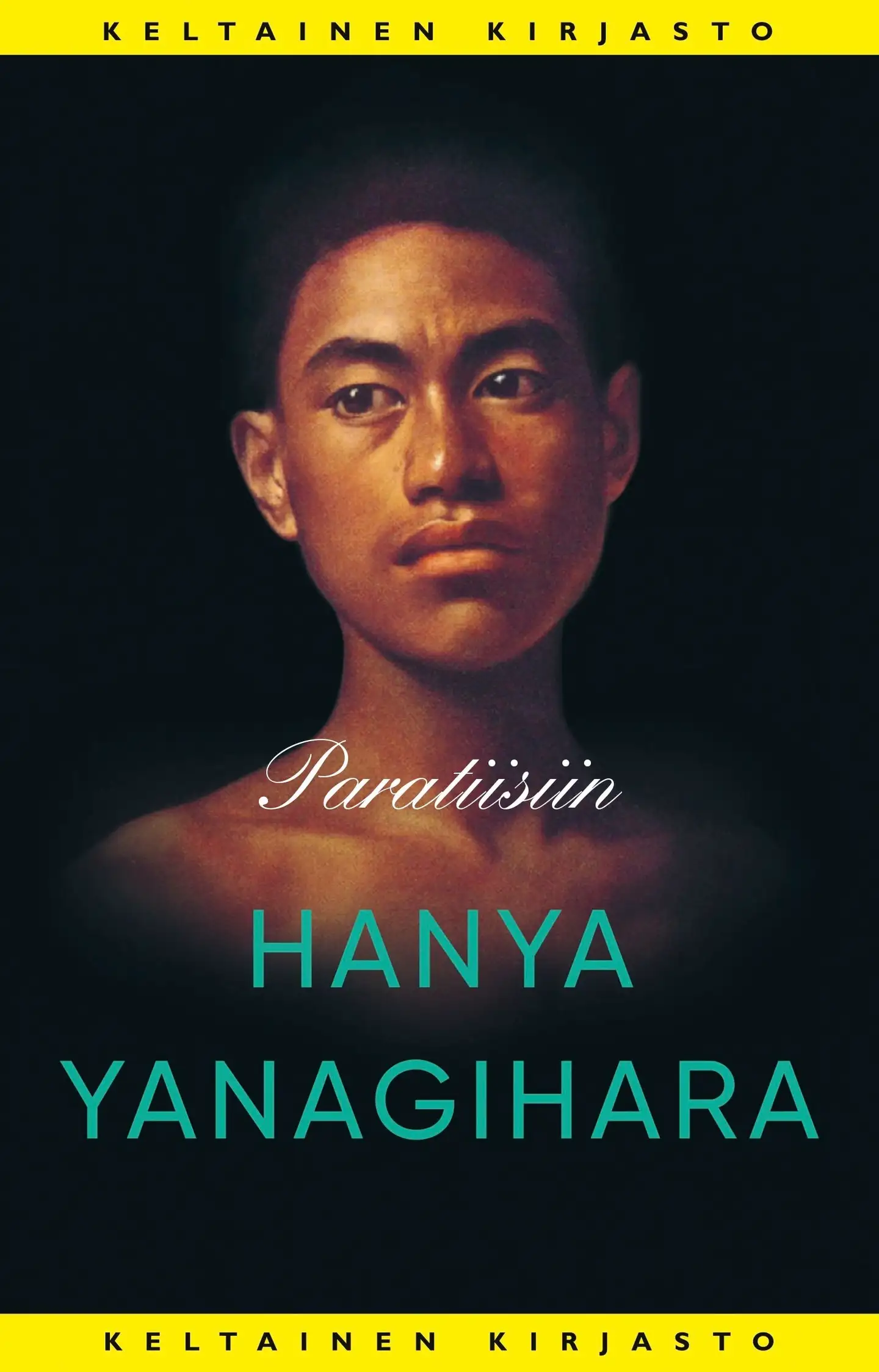 Yanagihara, Paratiisiin