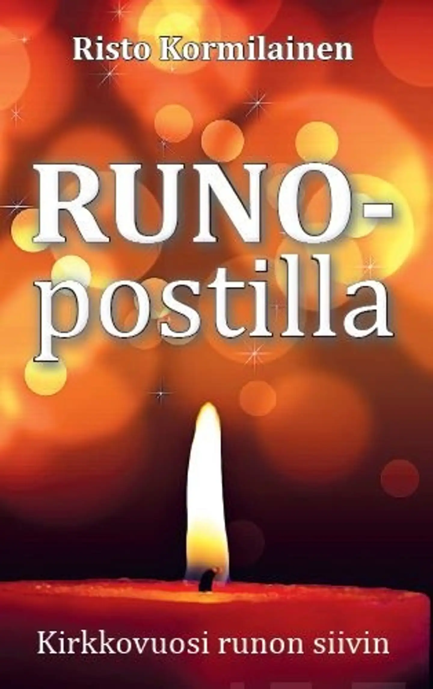 Kormilainen, Runopostilla - Kirkkovuosi runon siivin