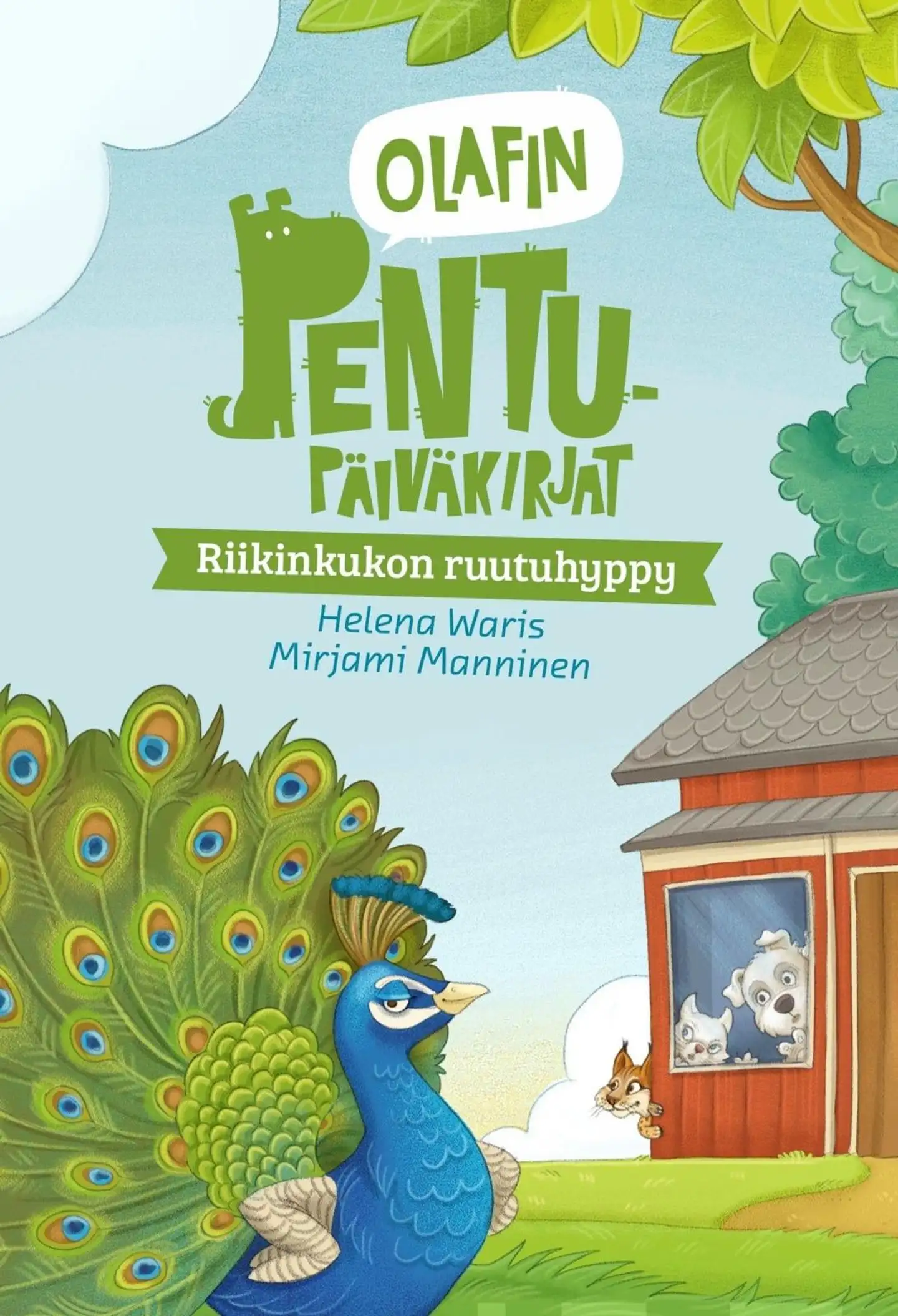 Waris, Olafin pentupäiväkirjat - Riikinkukon ruutuhyppy