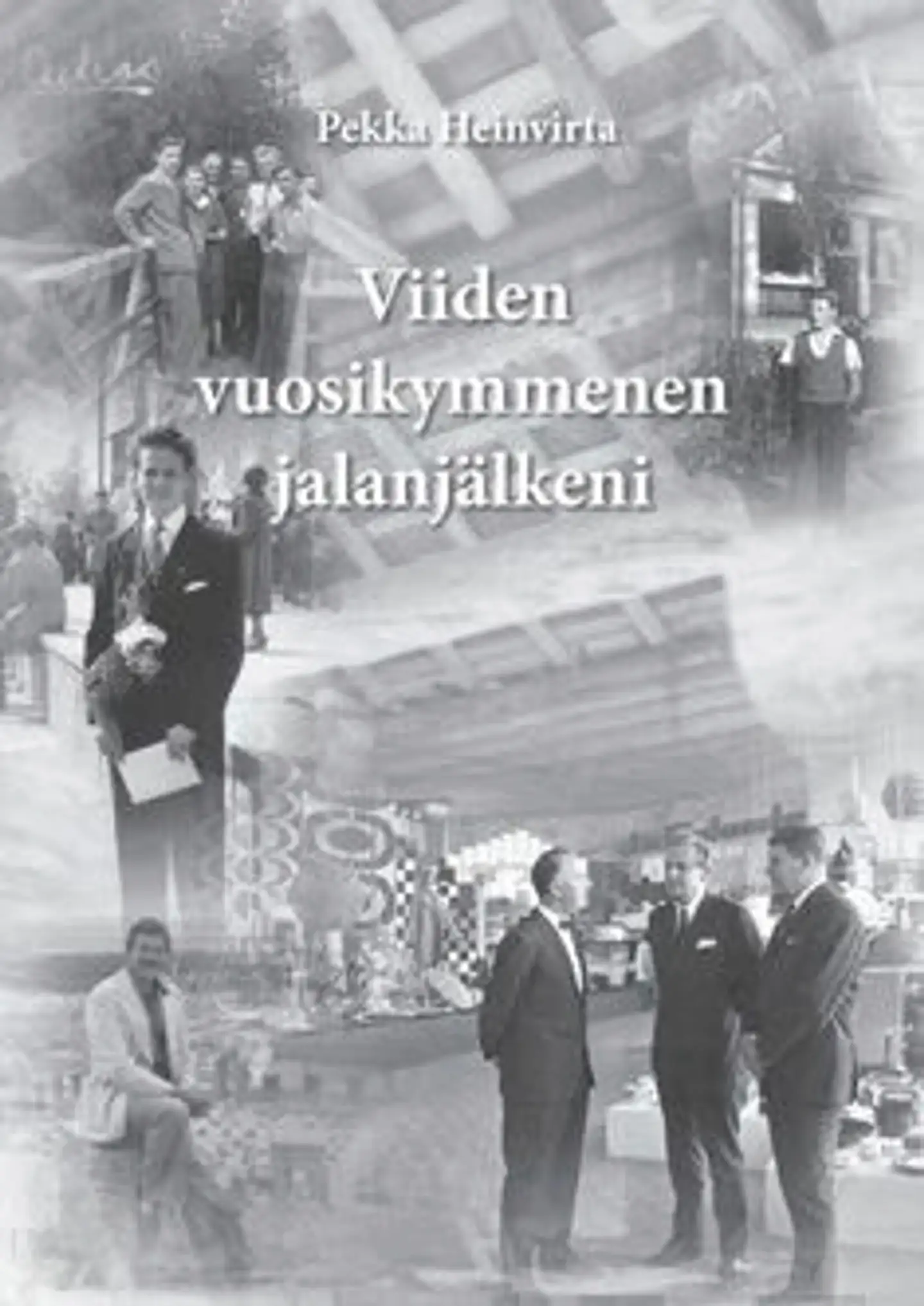 Heinvirta, Viiden vuosikymmenen jalanjälkeni