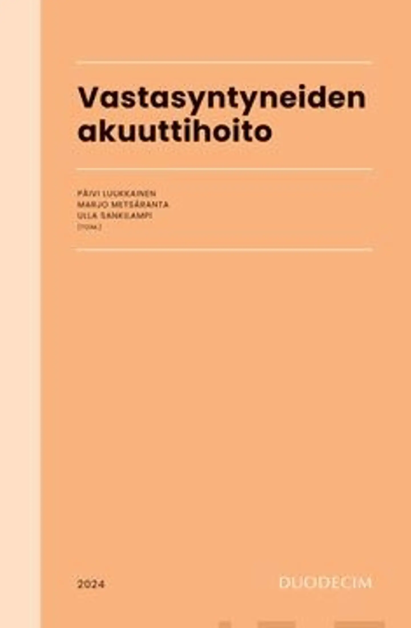 Vastasyntyneiden akuuttihoito