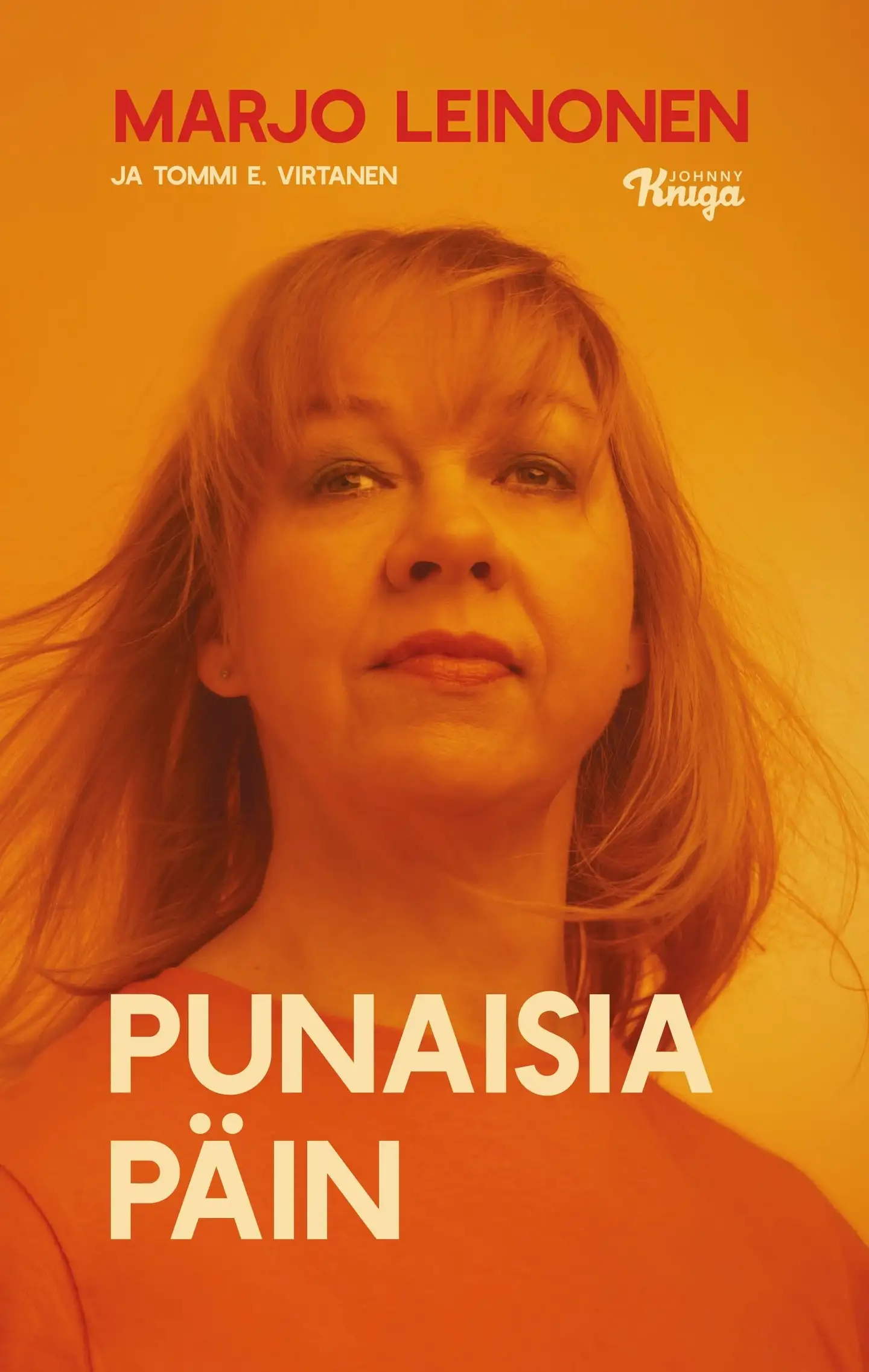 Leinonen, Marjo Leinonen - Punaisia päin