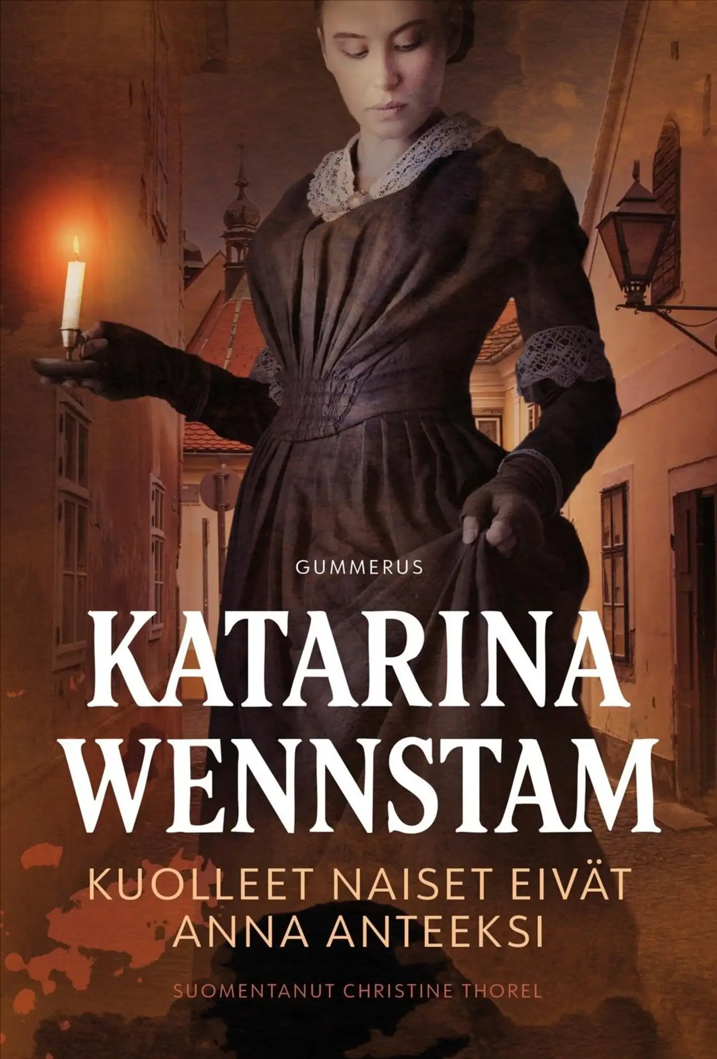 Wennstam, Kuolleet naiset eivät anna anteeksi