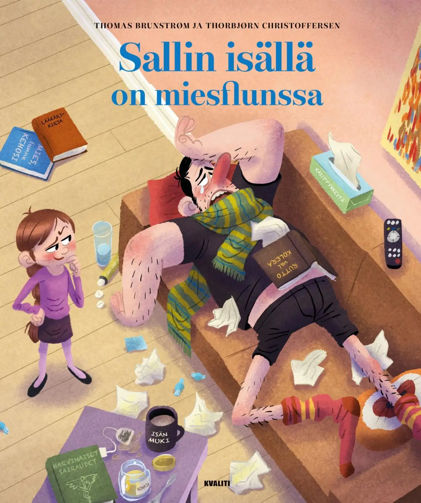 Brunstrøm, Sallin isällä on miesflunssa