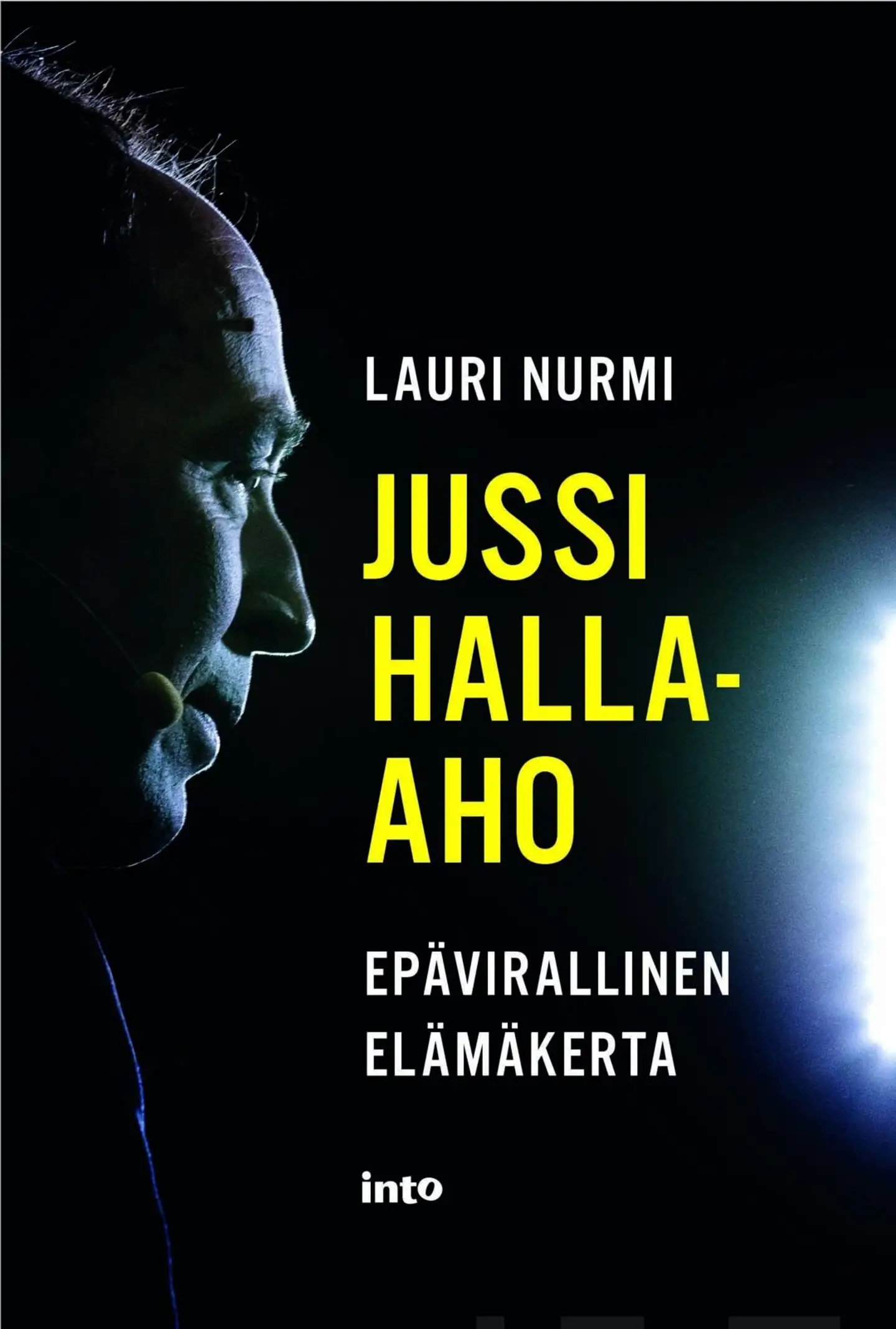 Nurmi, Jussi Halla-aho - Epävirallinen elämäkerta