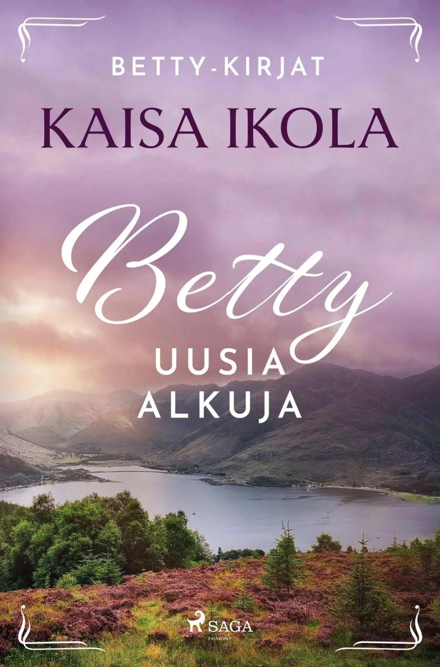 Ikola, Betty: Uusia alkuja
