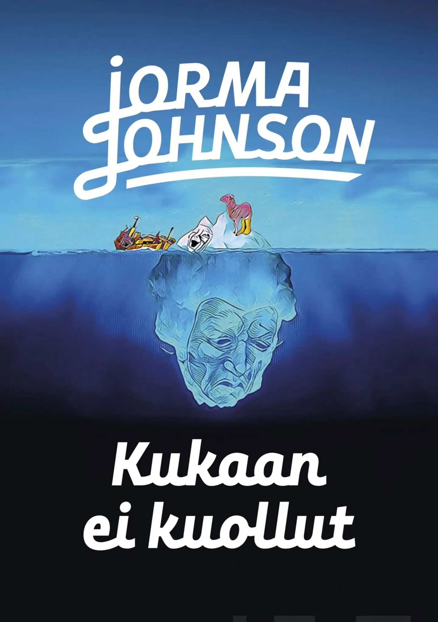 Johnson, Kukaan ei kuollut