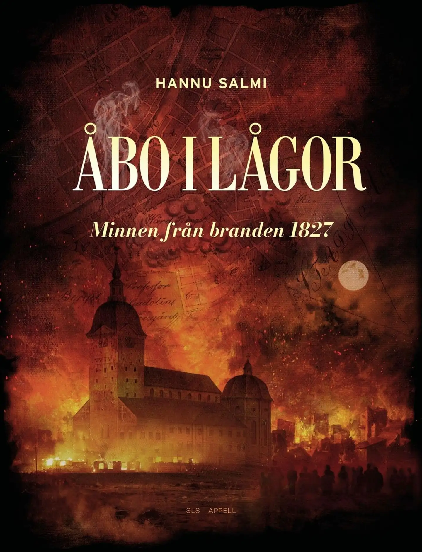 Salmi, Åbo i lågor - Minnen från branden 1827