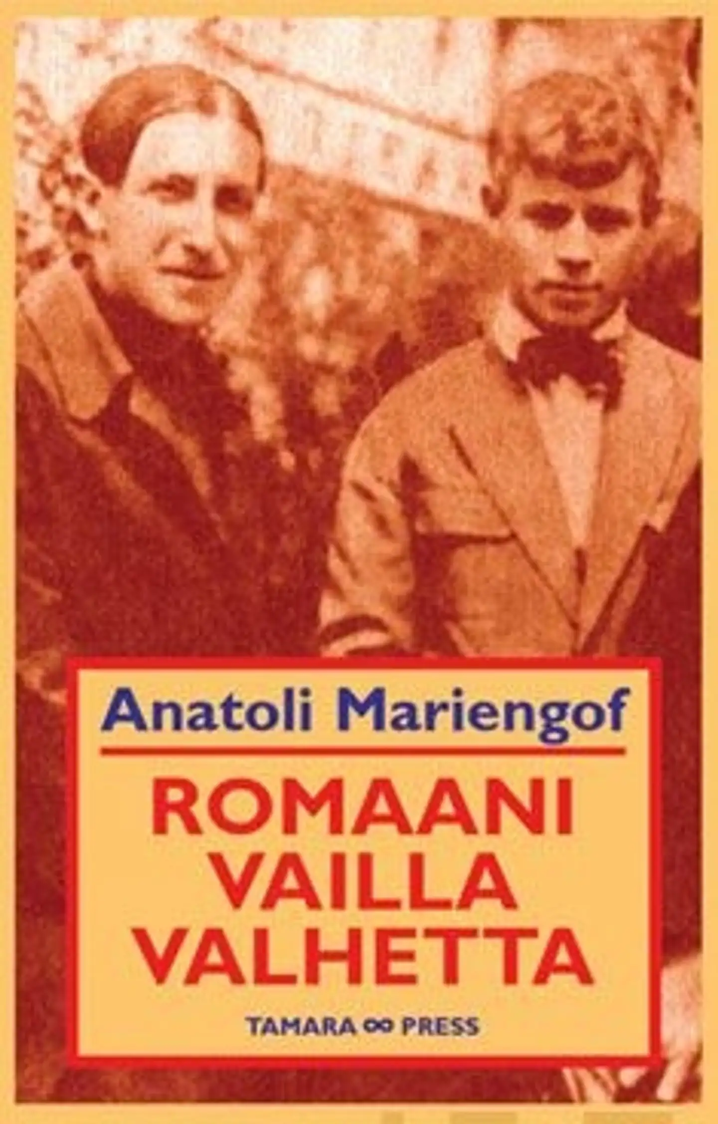 Mariengof, Romaani vailla valhetta