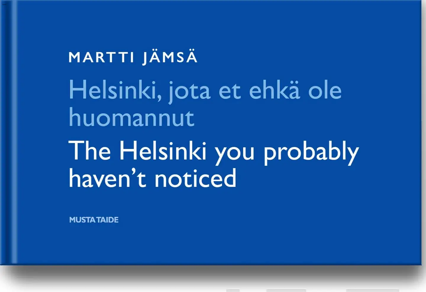 Viikilä, Helsinki, jota et ehkä ole huomannut /  The Helsinki you probably haven’t noticed