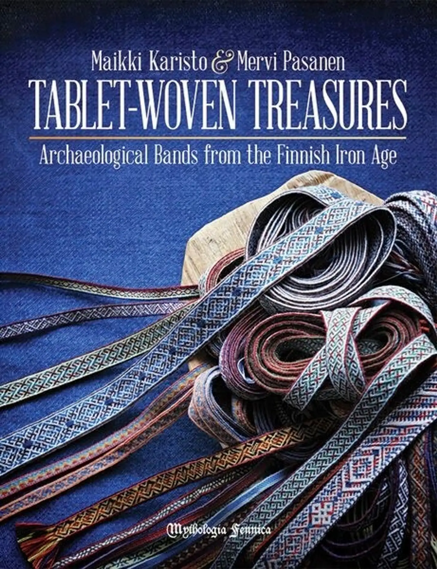 Pasanen, Tablet-Woven Treasures - Archaeological Bands from the Finnish Iron Age