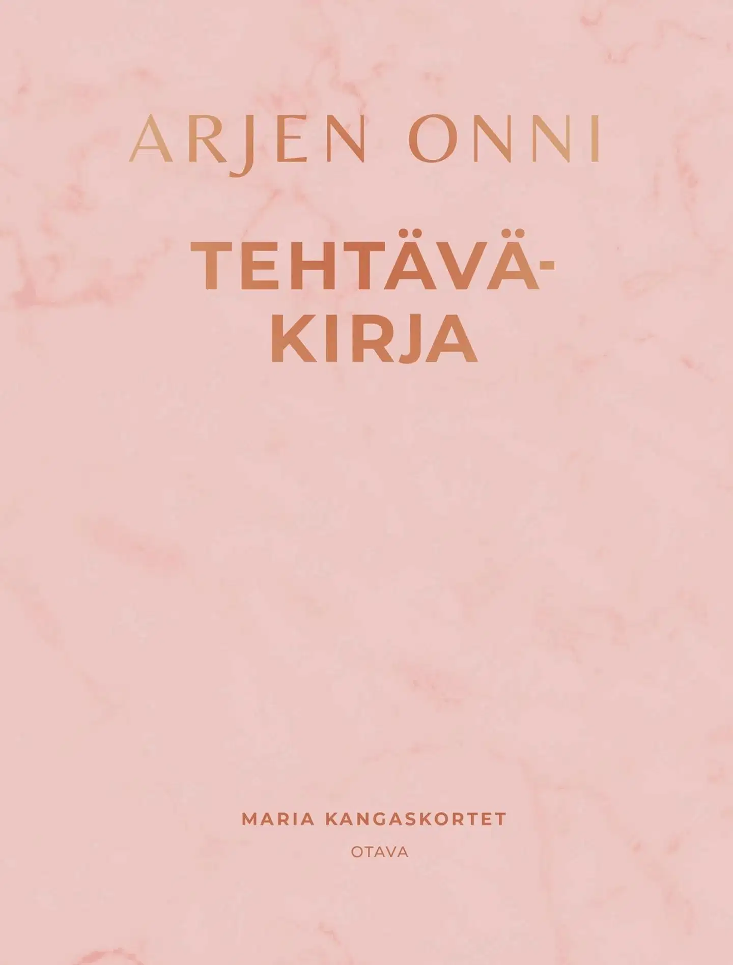 Kangaskortet, Arjen onni Tehtäväkirja