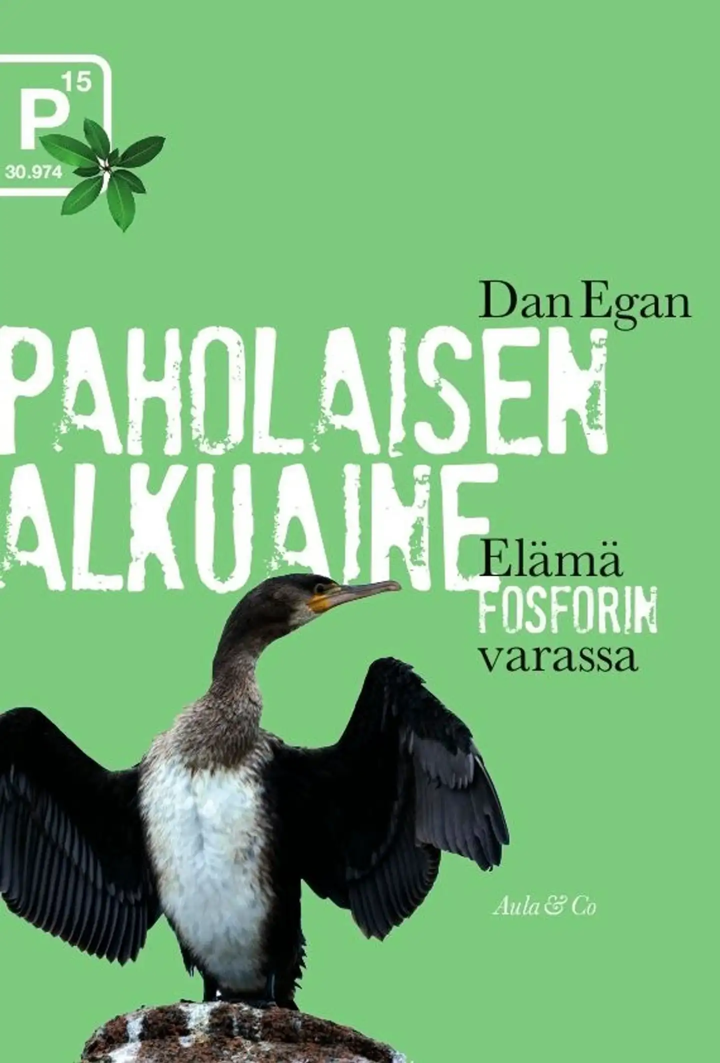 Egan, Paholaisen alkuaine - Elämä fosforin varassa