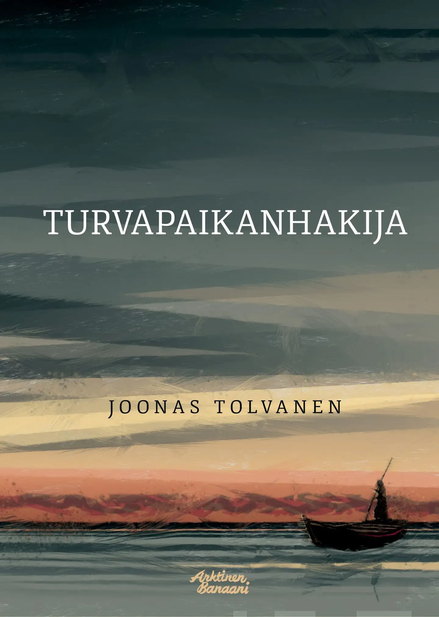 Tolvanen, Turvapaikanhakija