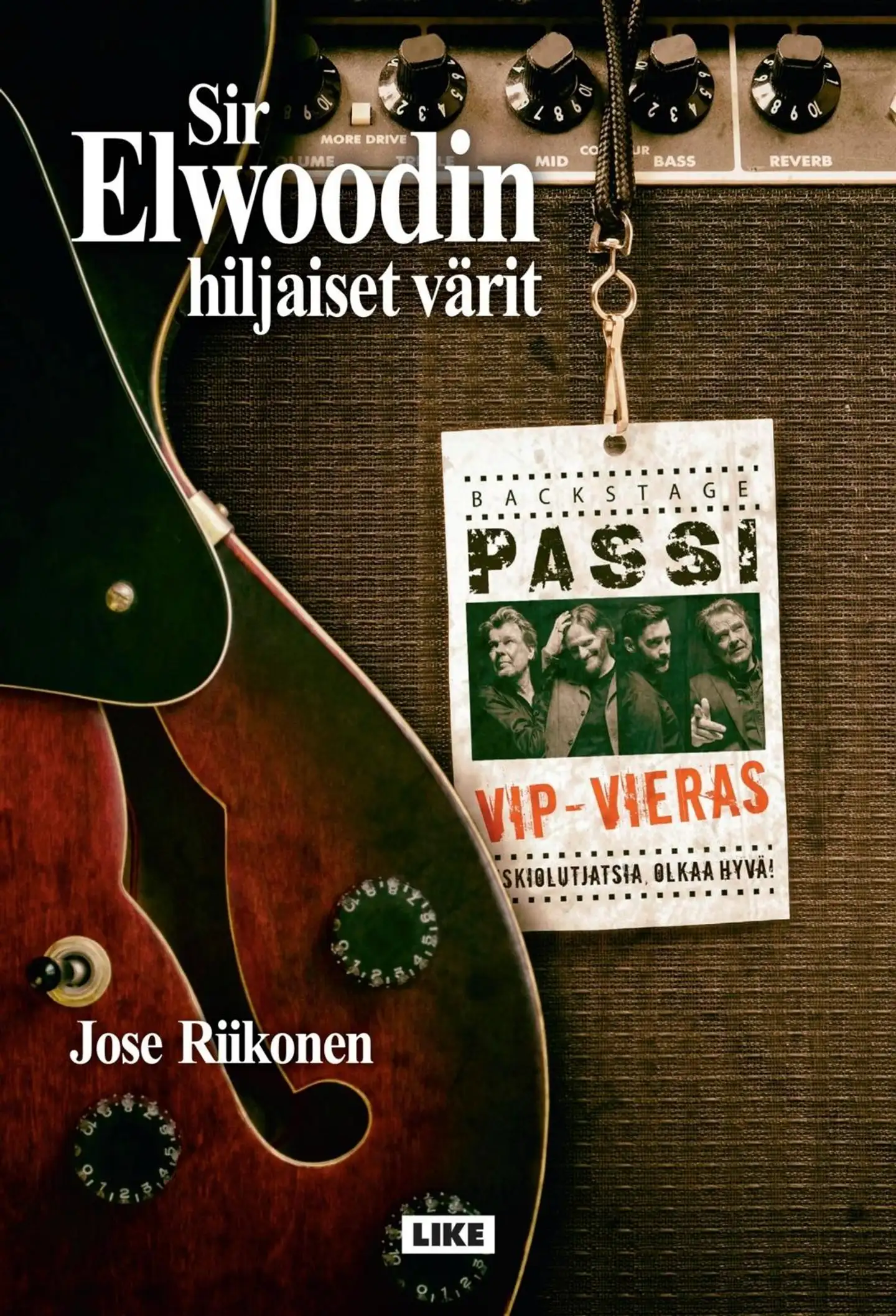 Riikonen, Sir Elwoodin hiljaiset värit - Backstage-passi