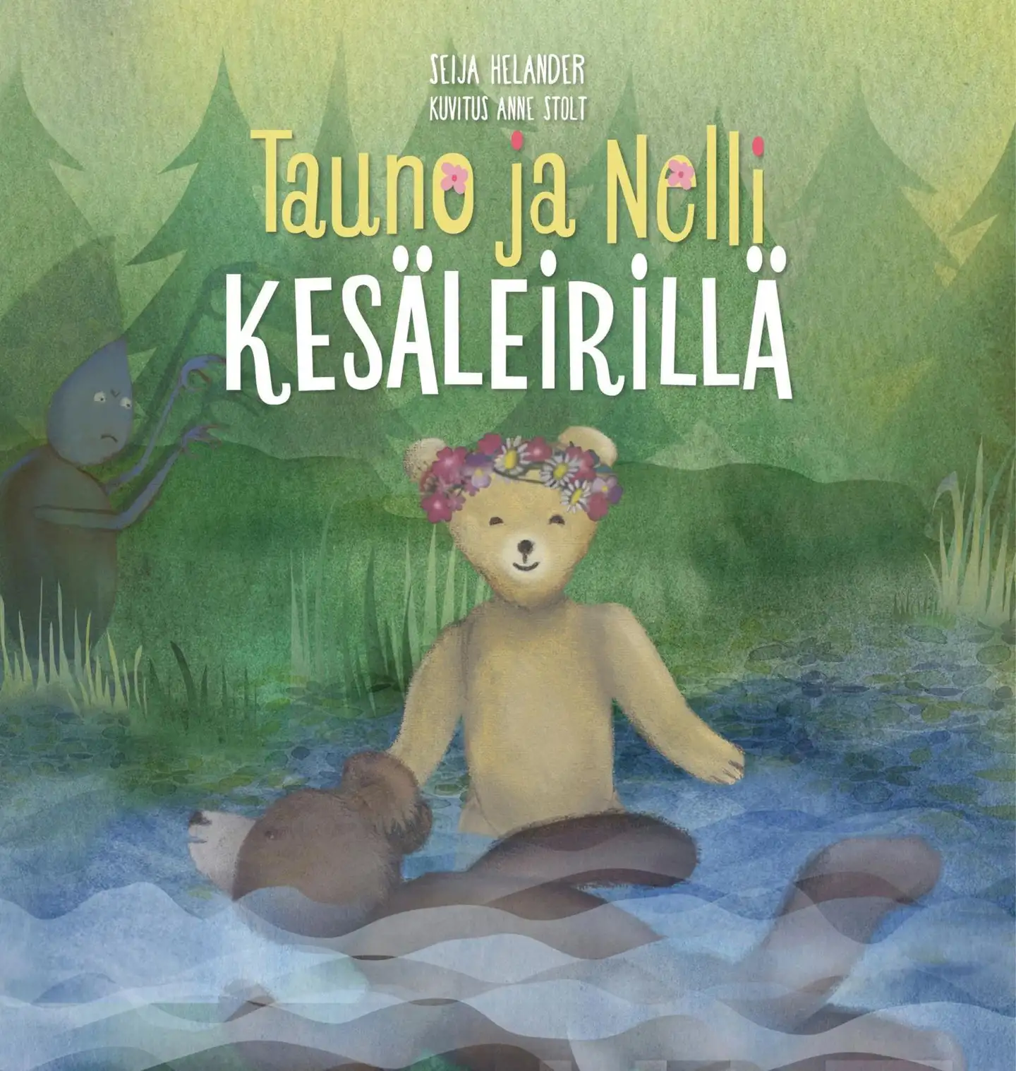 Helander, Tauno ja Nelli kesäleirillä