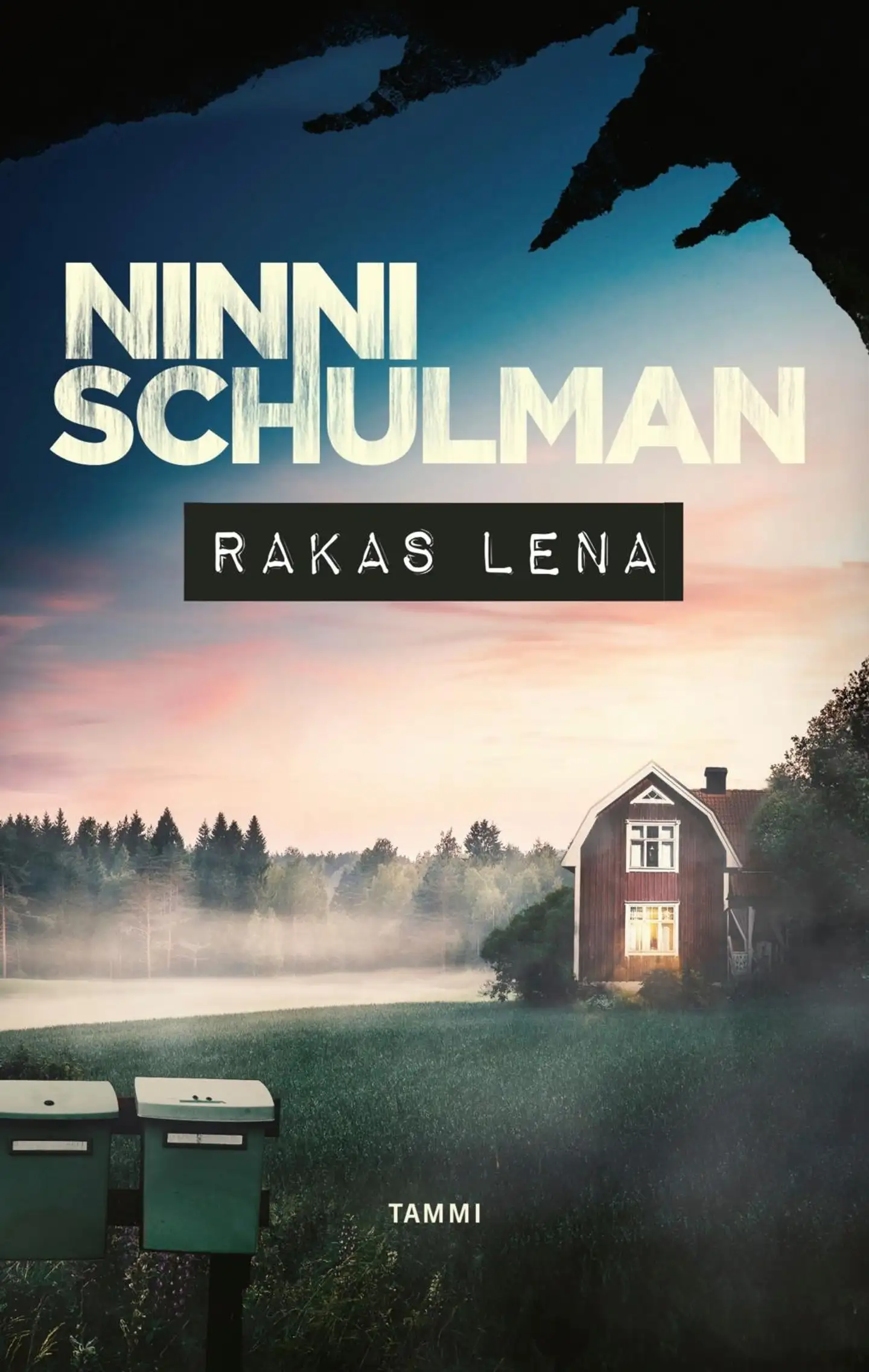 Schulman, Rakas Lena