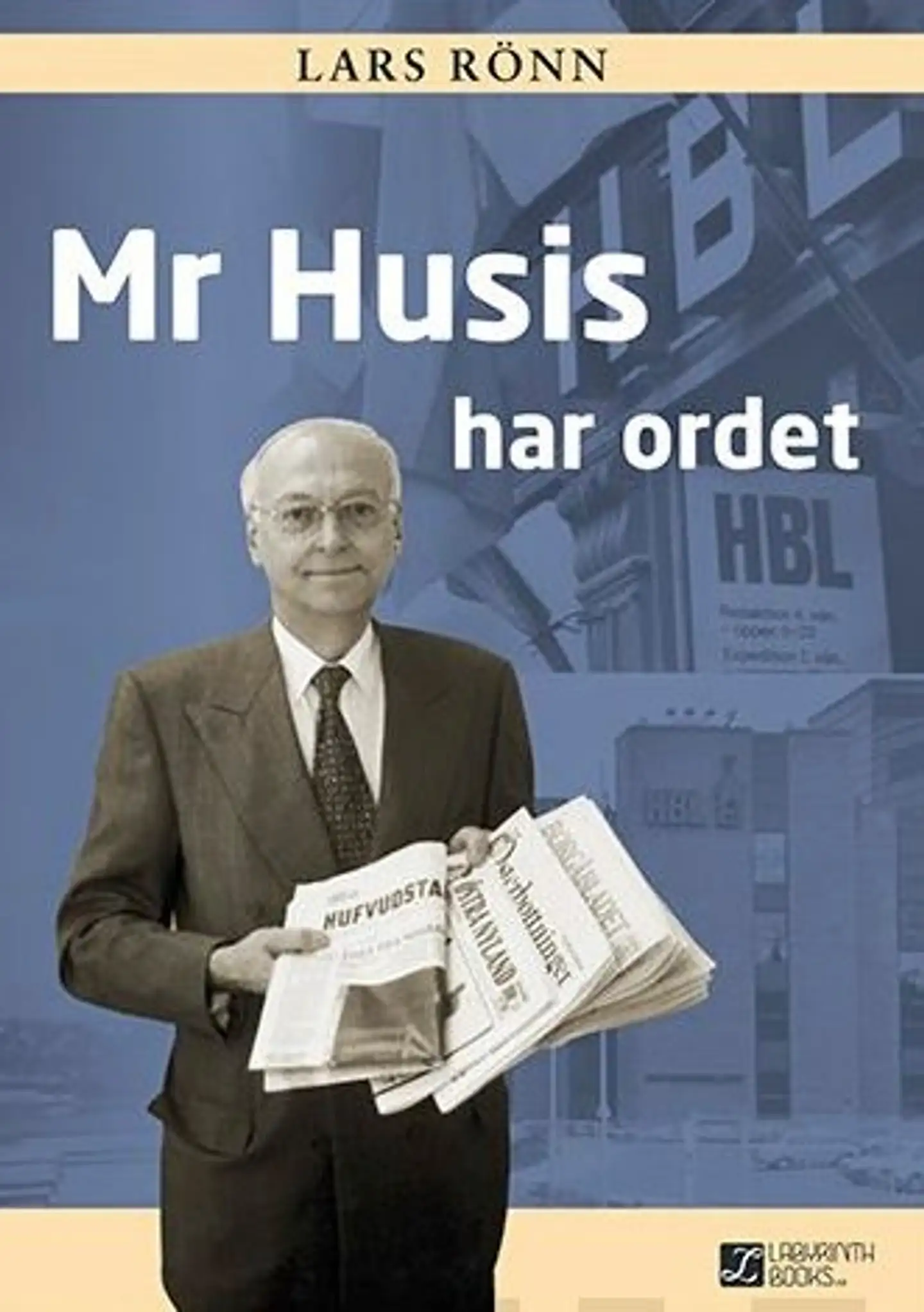 Rönn, Mr Husis har ordet
