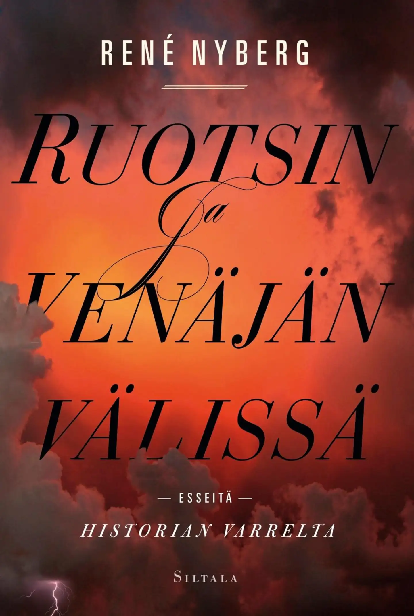 Nyberg, Ruotsin ja Venäjän välissä - Esseitä historian varrelta