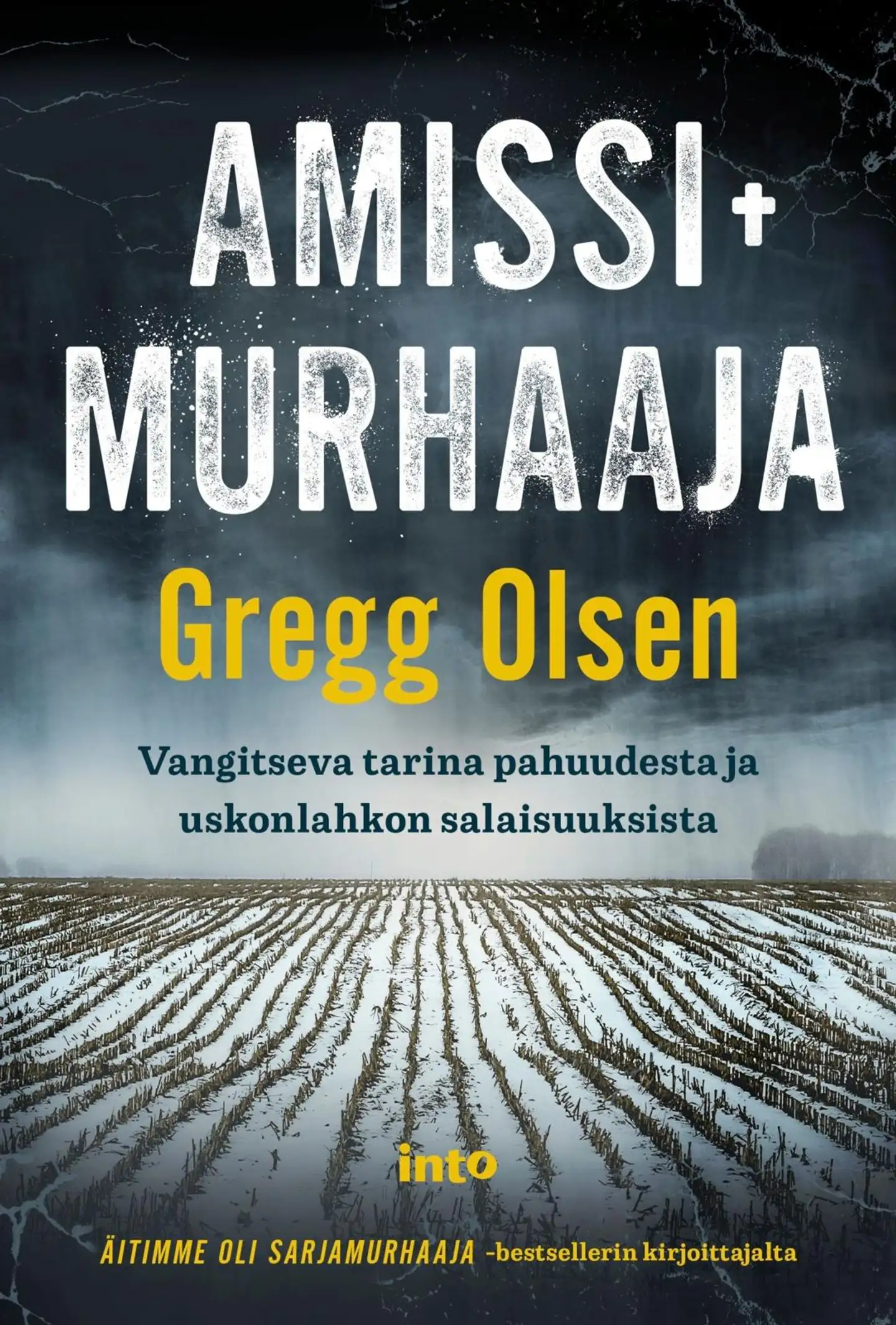 Olsen, Amissimurhaaja