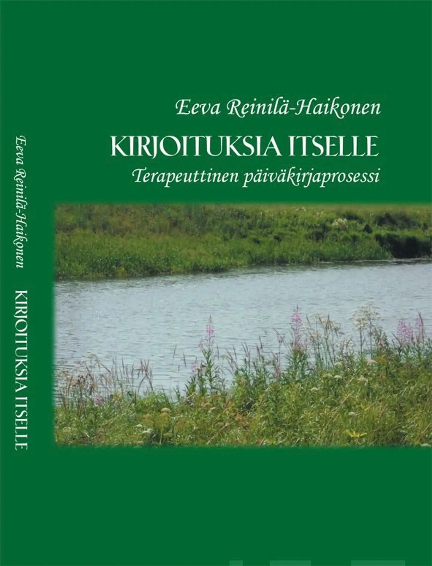 Reinilä-Haikonen, Kirjoituksia itselle - Terapeuttinen päiväkirjaprosessi