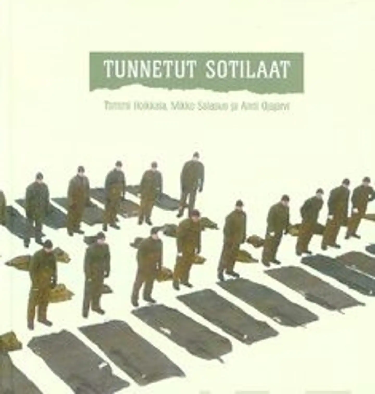 Hoikkala, Tunnetut sotilaat - varusmiehen kokemus ja terveystaju