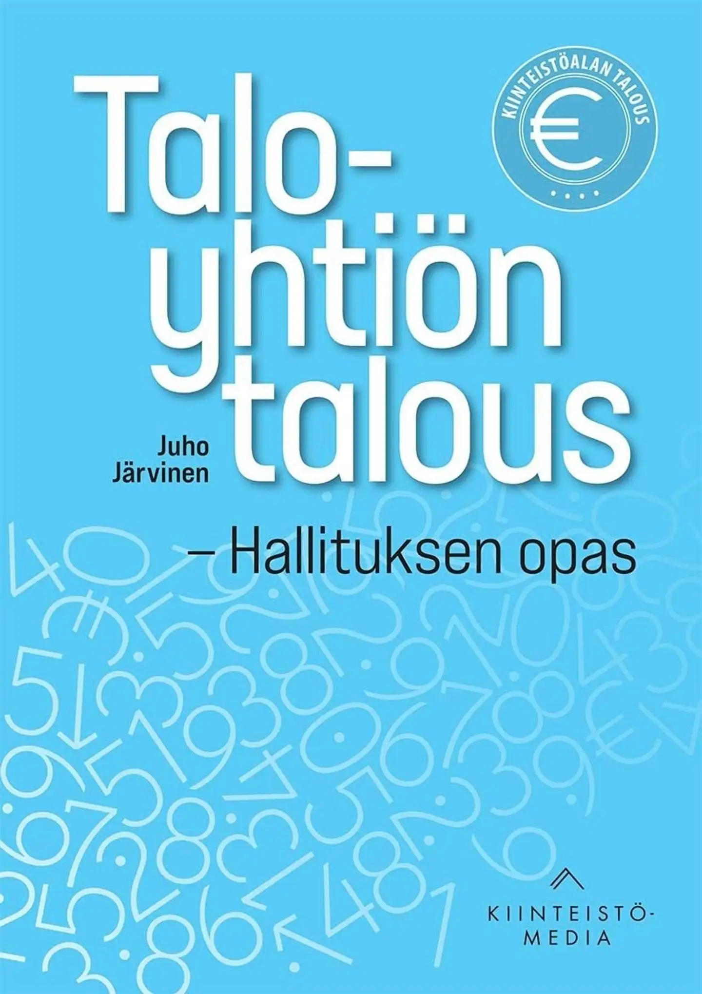 Järvinen, Taloyhtiön talous - Hallituksen opas