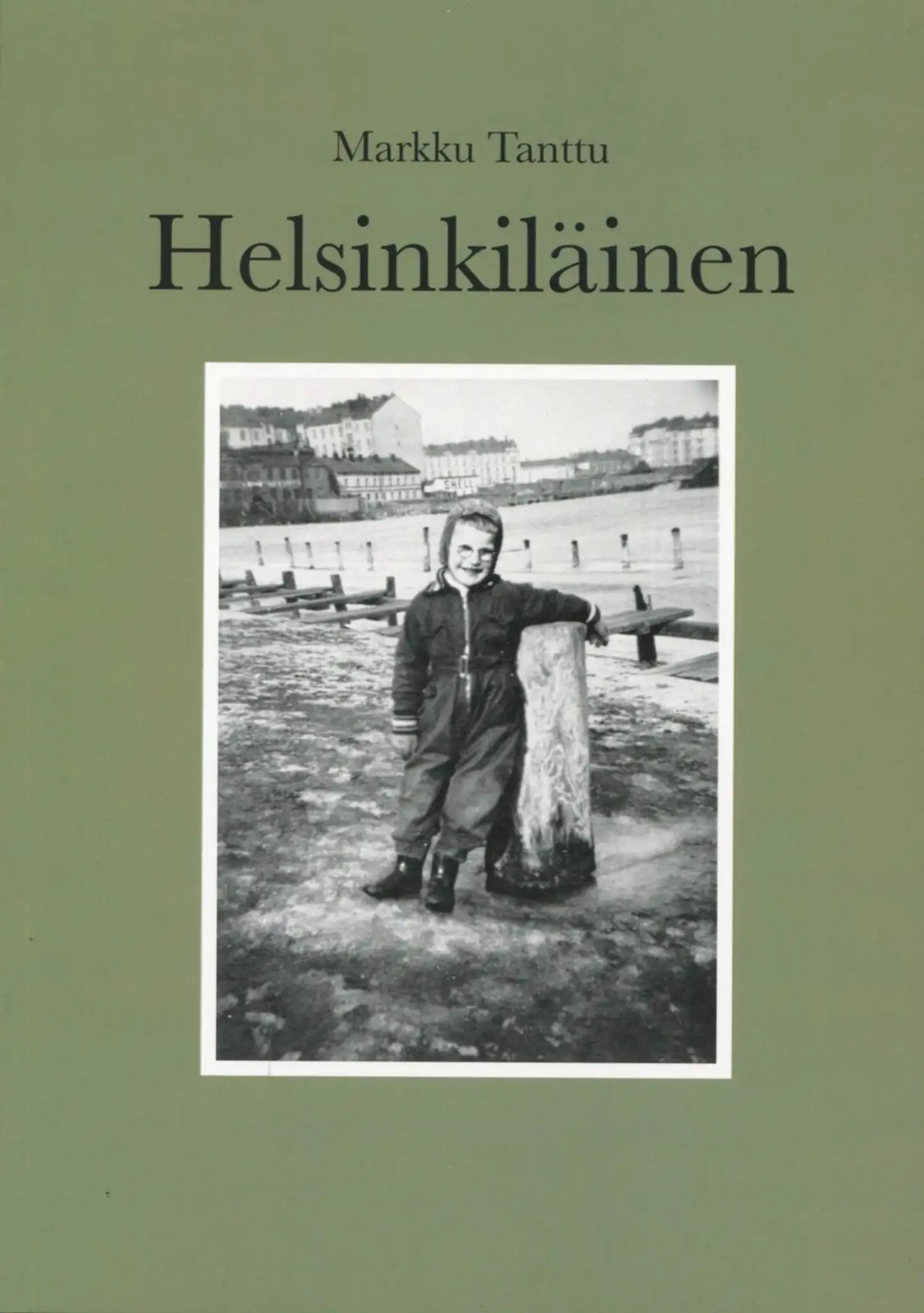Tanttu, Helsinkiläinen - Asukkaana kaupunginosissa