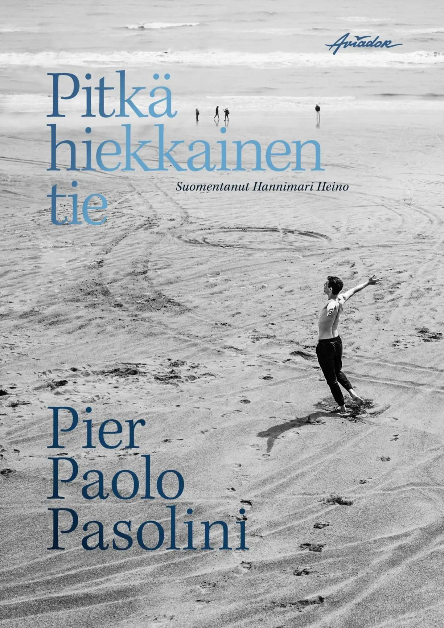 Pasolini, Pitkä hiekkainen tie