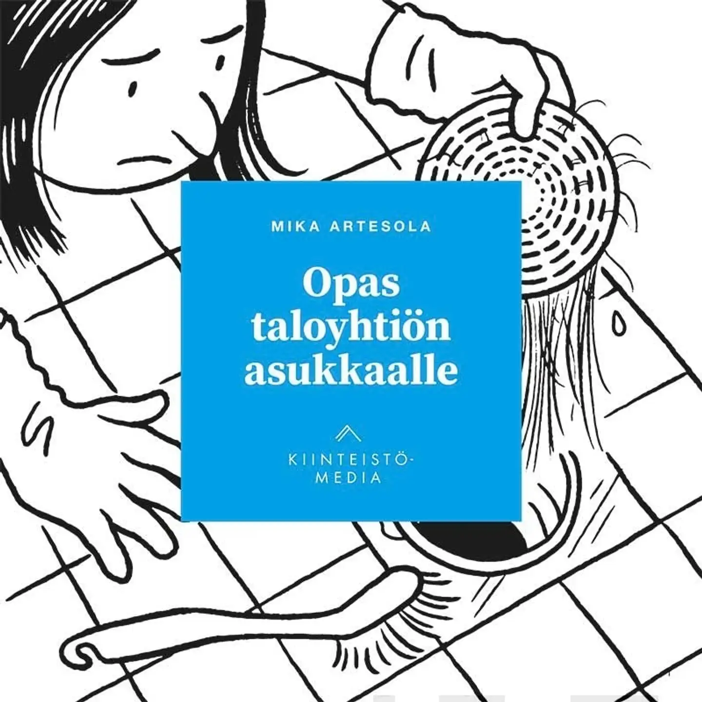 Artesola, Opas taloyhtiön asukkaalle