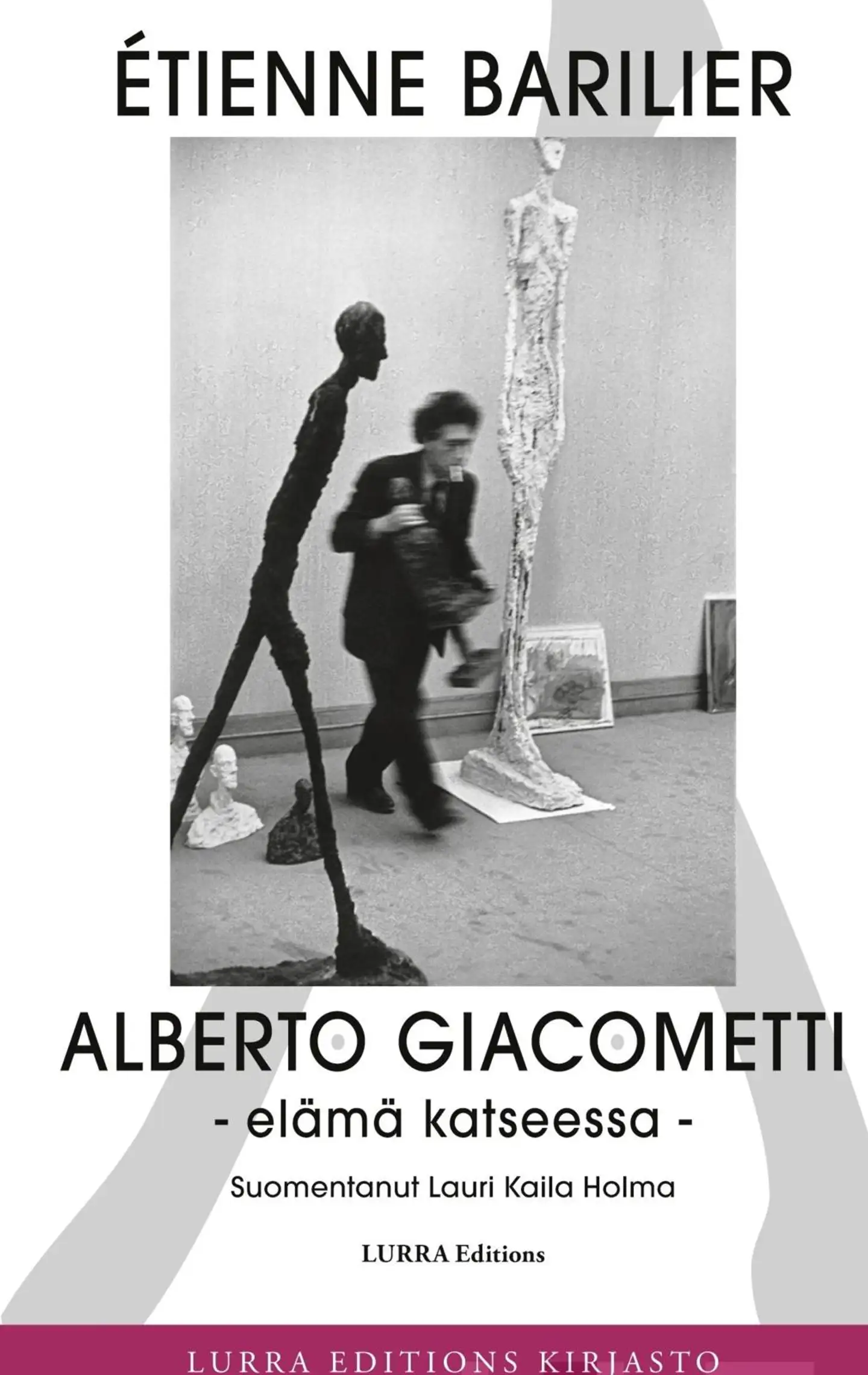 Barilier, Alberto Giacometti - Elämä katseessa