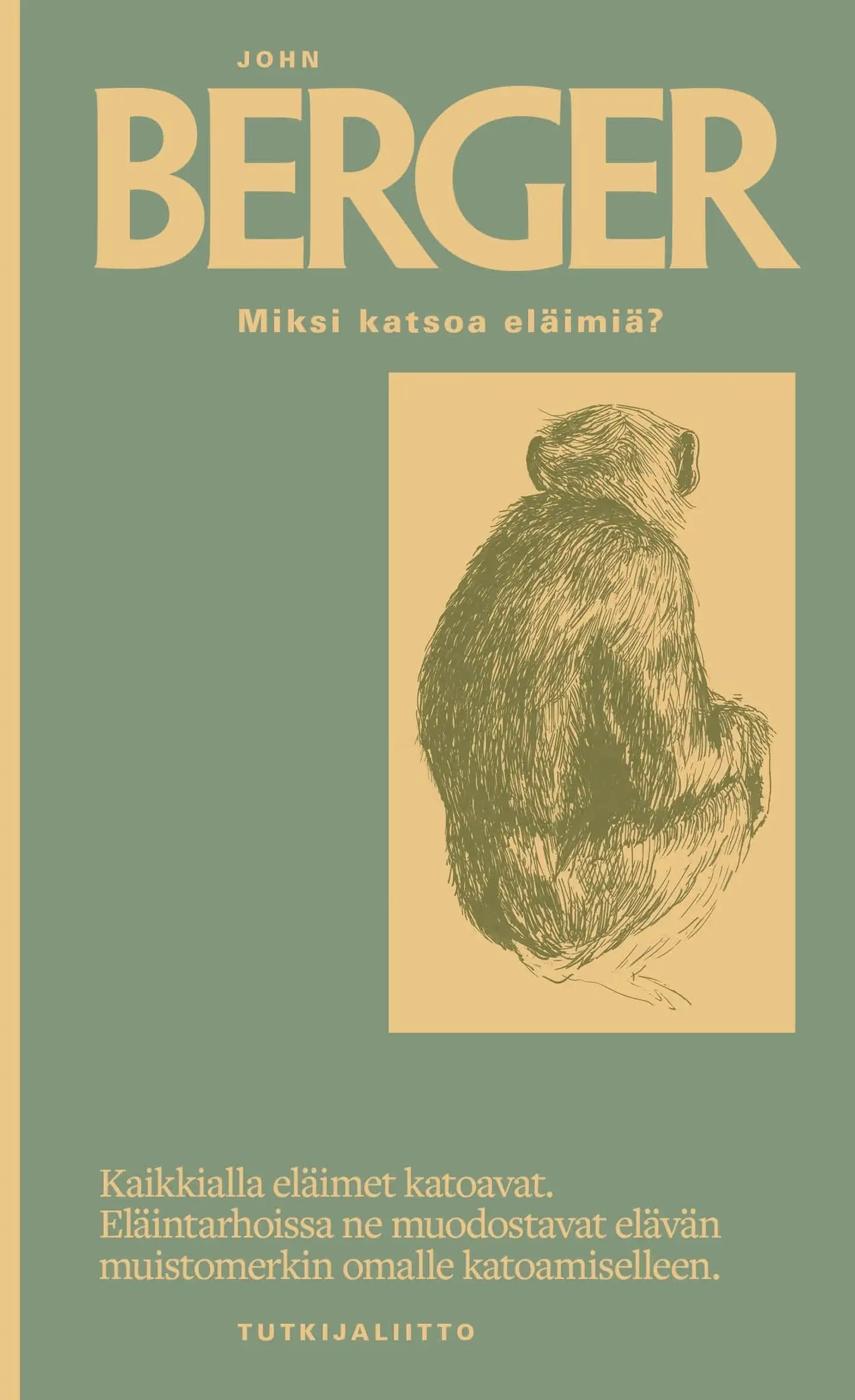 Berger, Miksi katsoa eläimiä?
