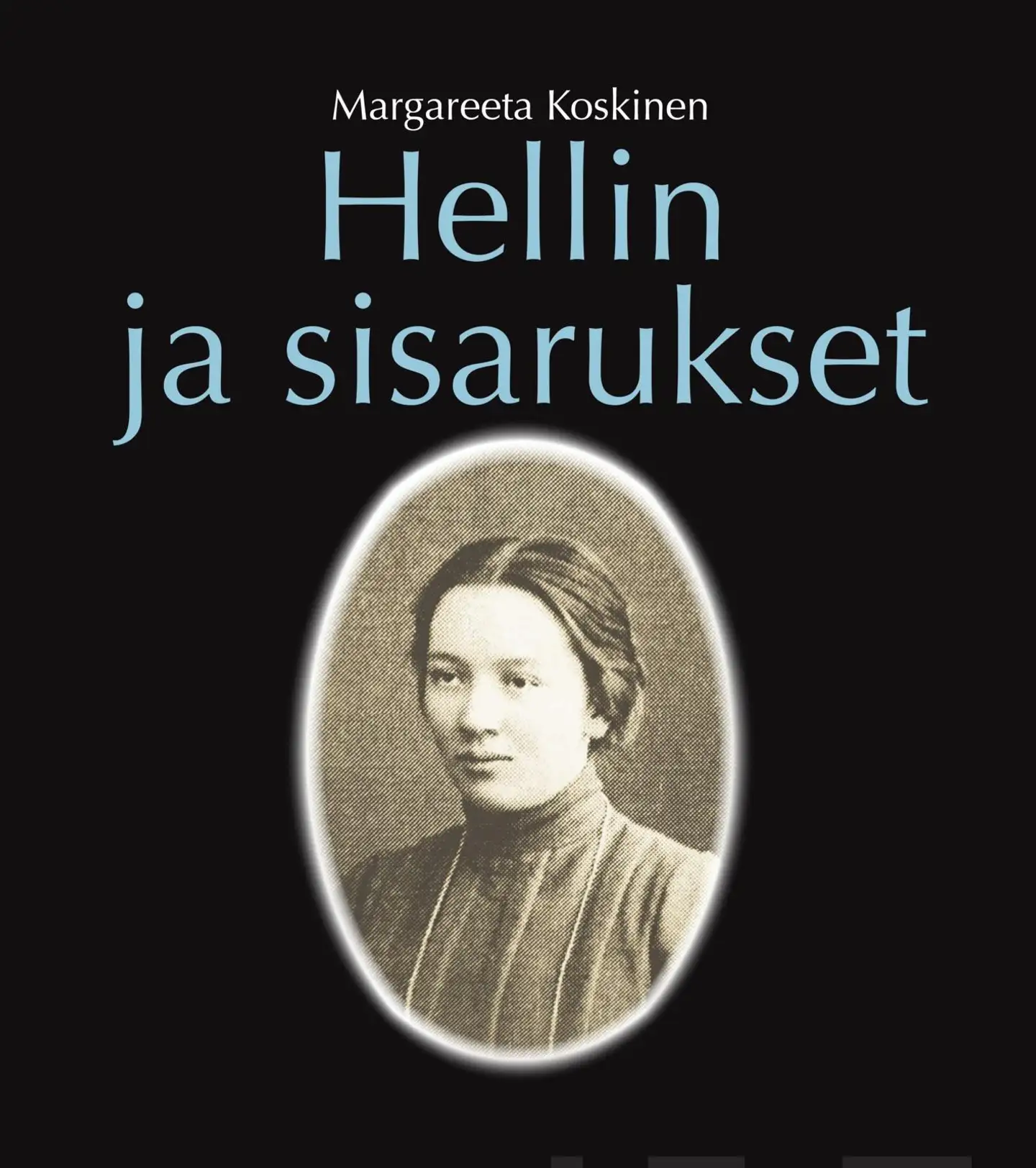 Koskinen, Hellin ja sisarukset