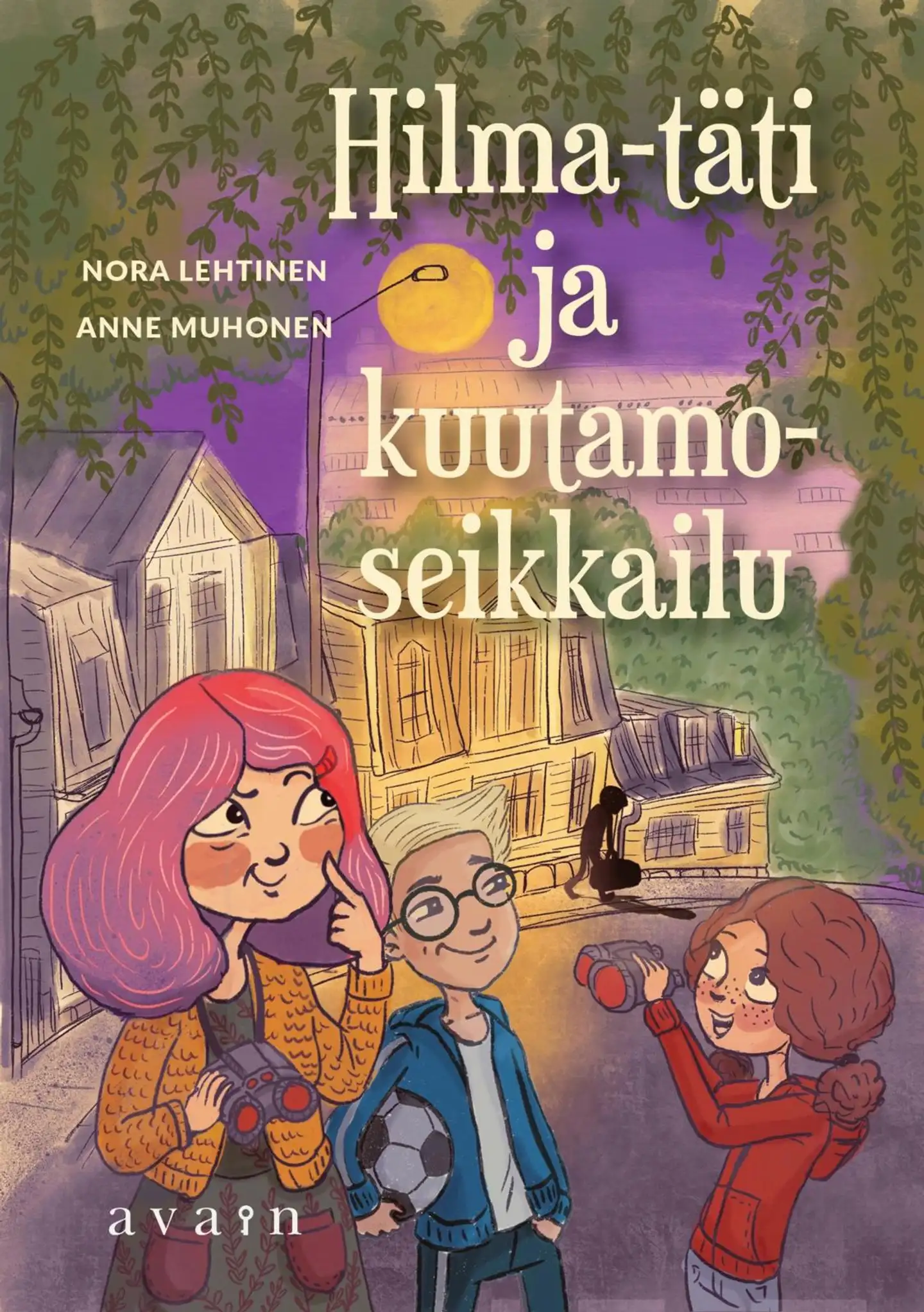 Lehtinen, Hilma-täti ja kuutamoseikkailu