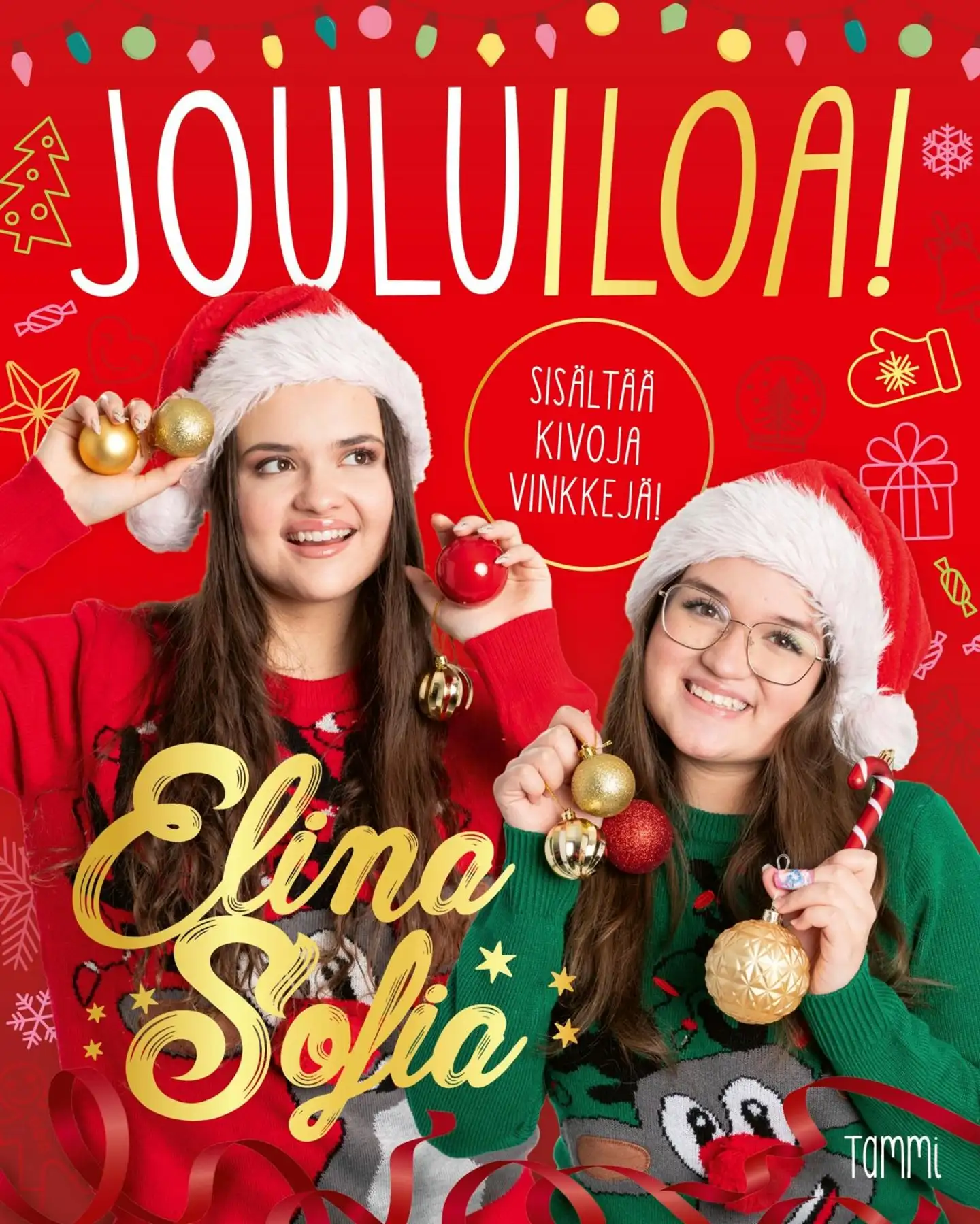 Elina ja Sofia, Elina ja Sofia. Jouluiloa!