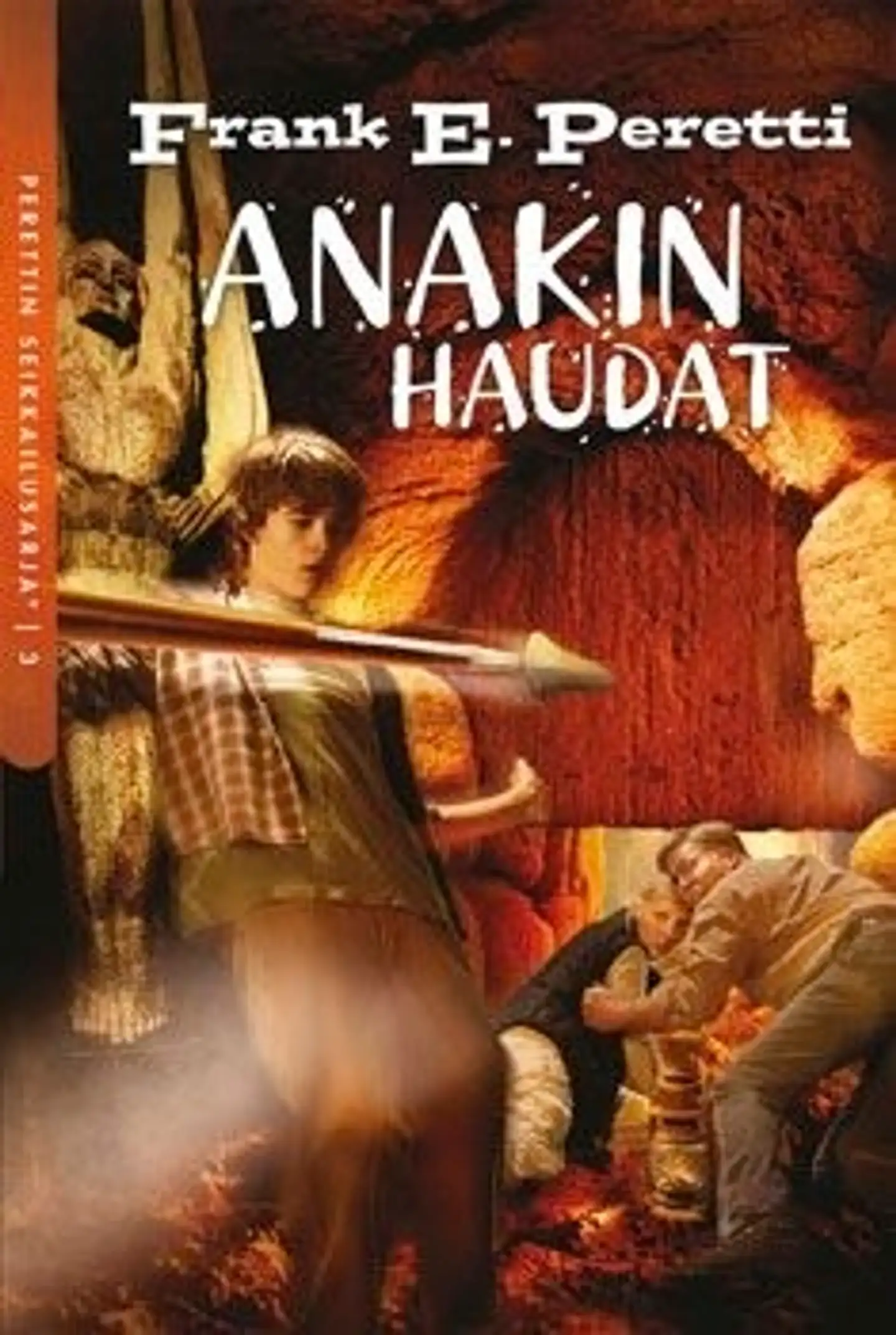 Peretti, Anakin haudat