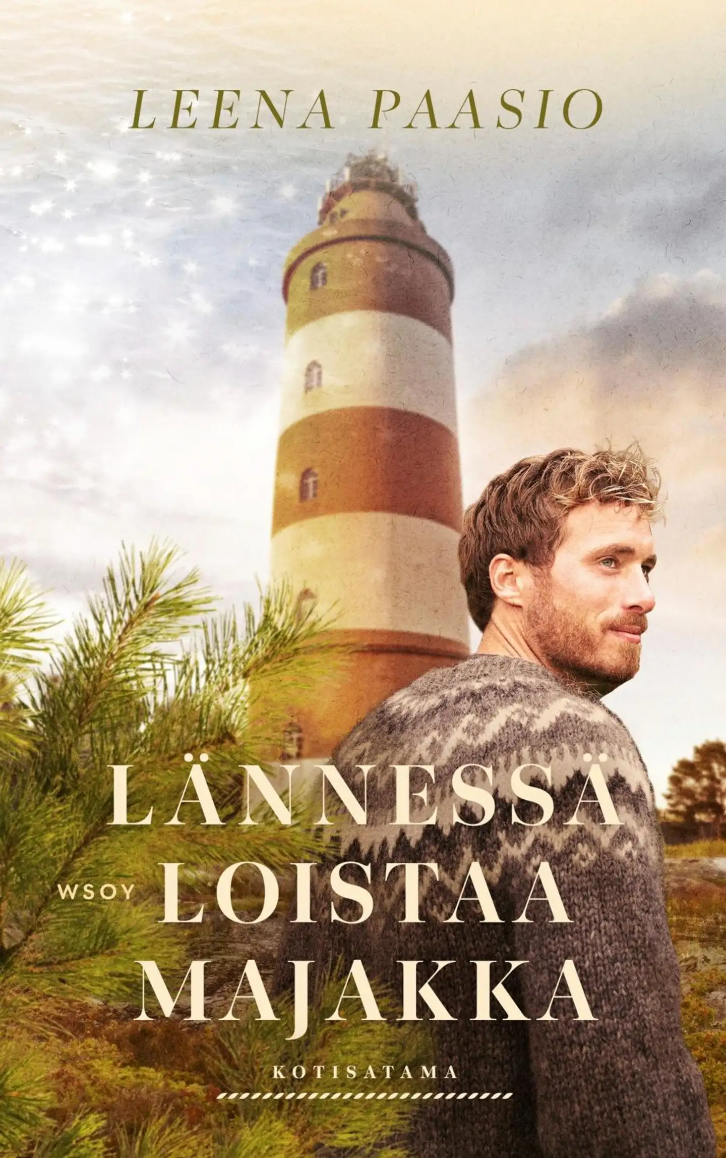 Paasio, Lännessä loistaa majakka