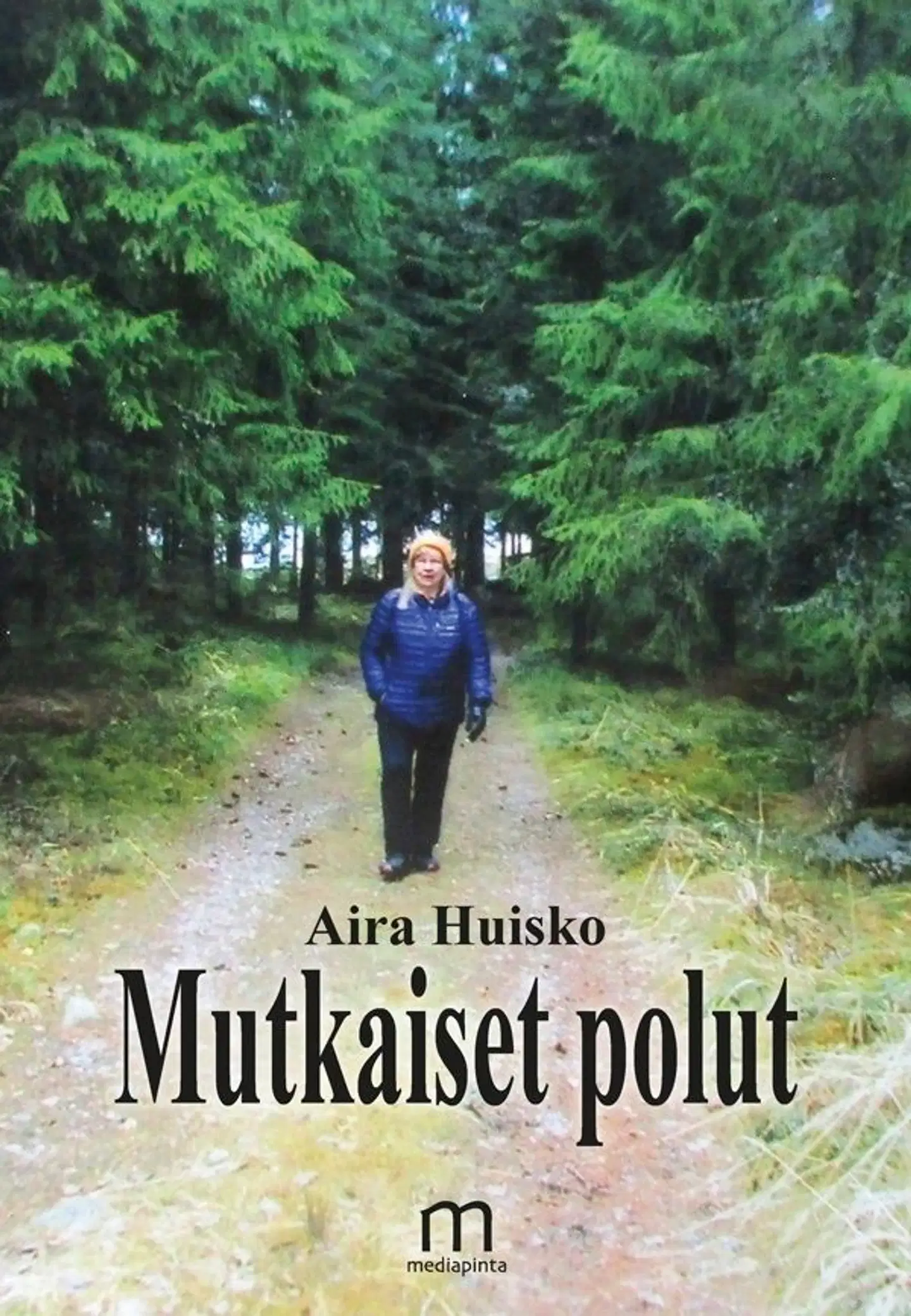 Huisko, Mutkaiset polut
