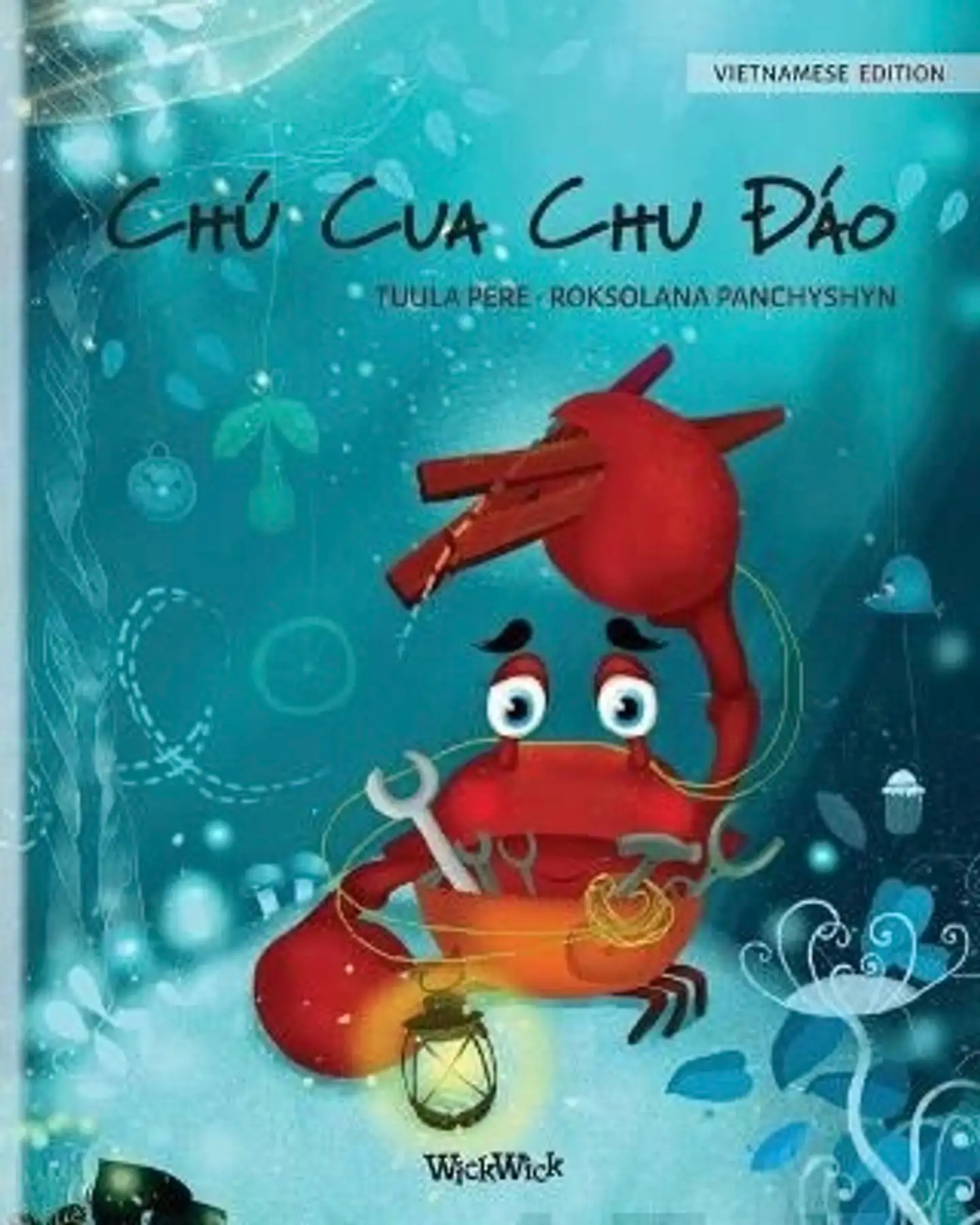 Pere, Chú Cua Chu Đáo - Vietnamese Edition of The Caring Crab