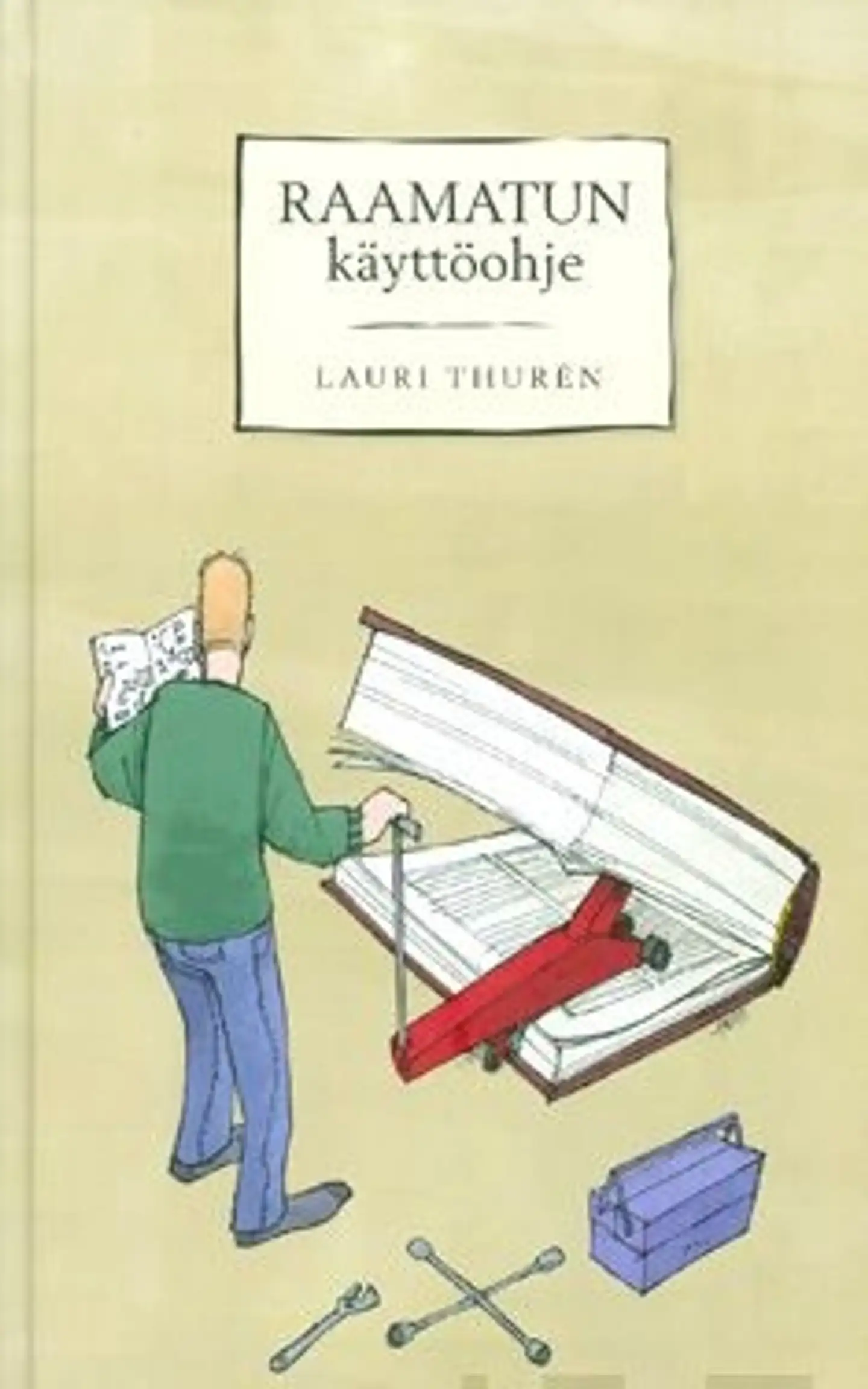 Thurén, Raamatun käyttöohje