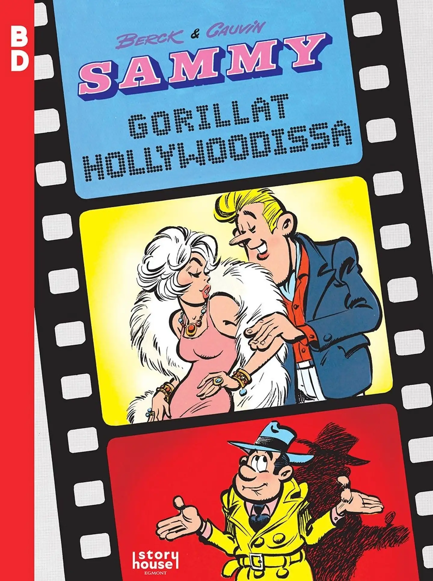 Cauvin, Sammy: Gorillat Hollywoodissa - BD 40