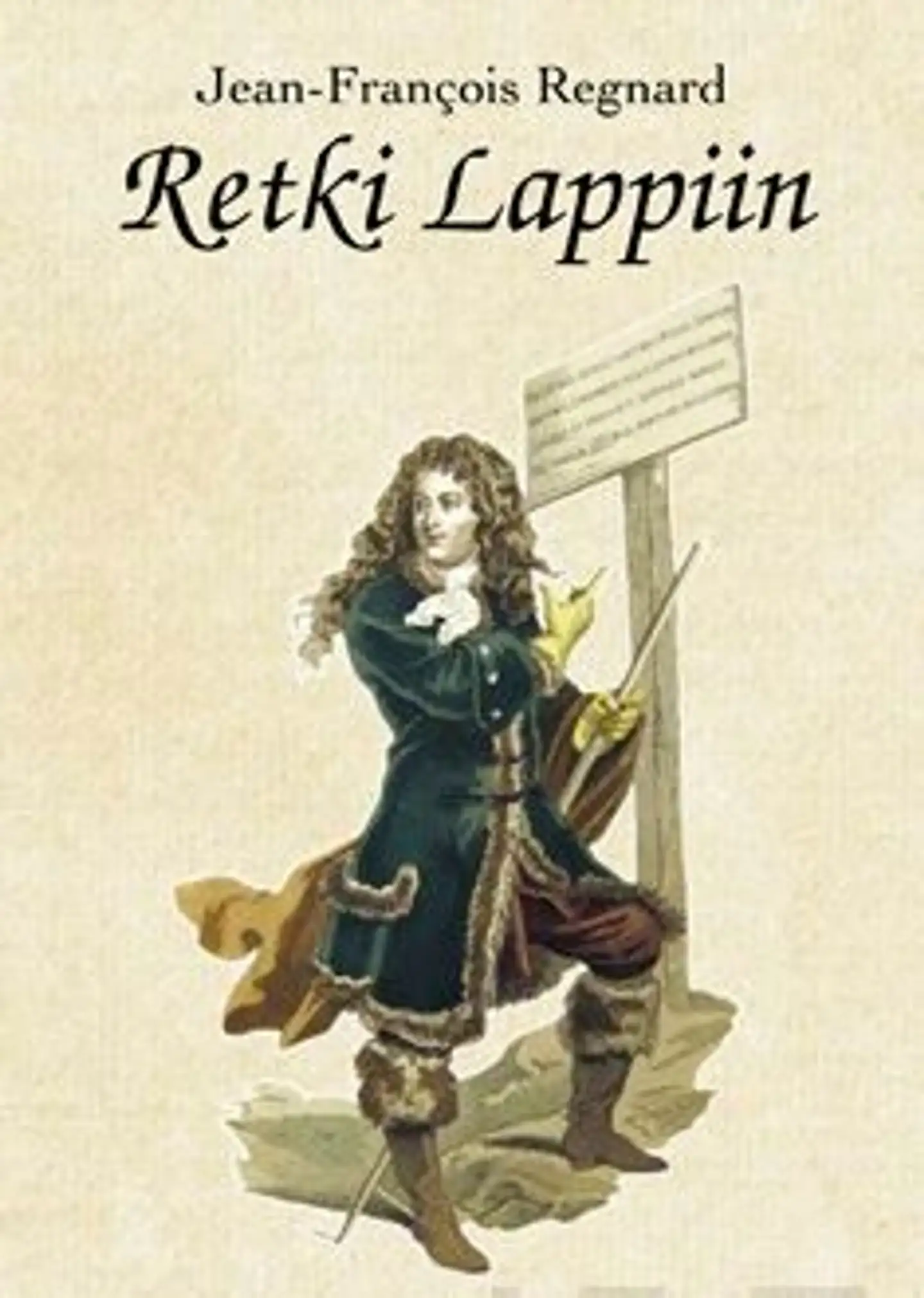Regnard, Retki Lappiin