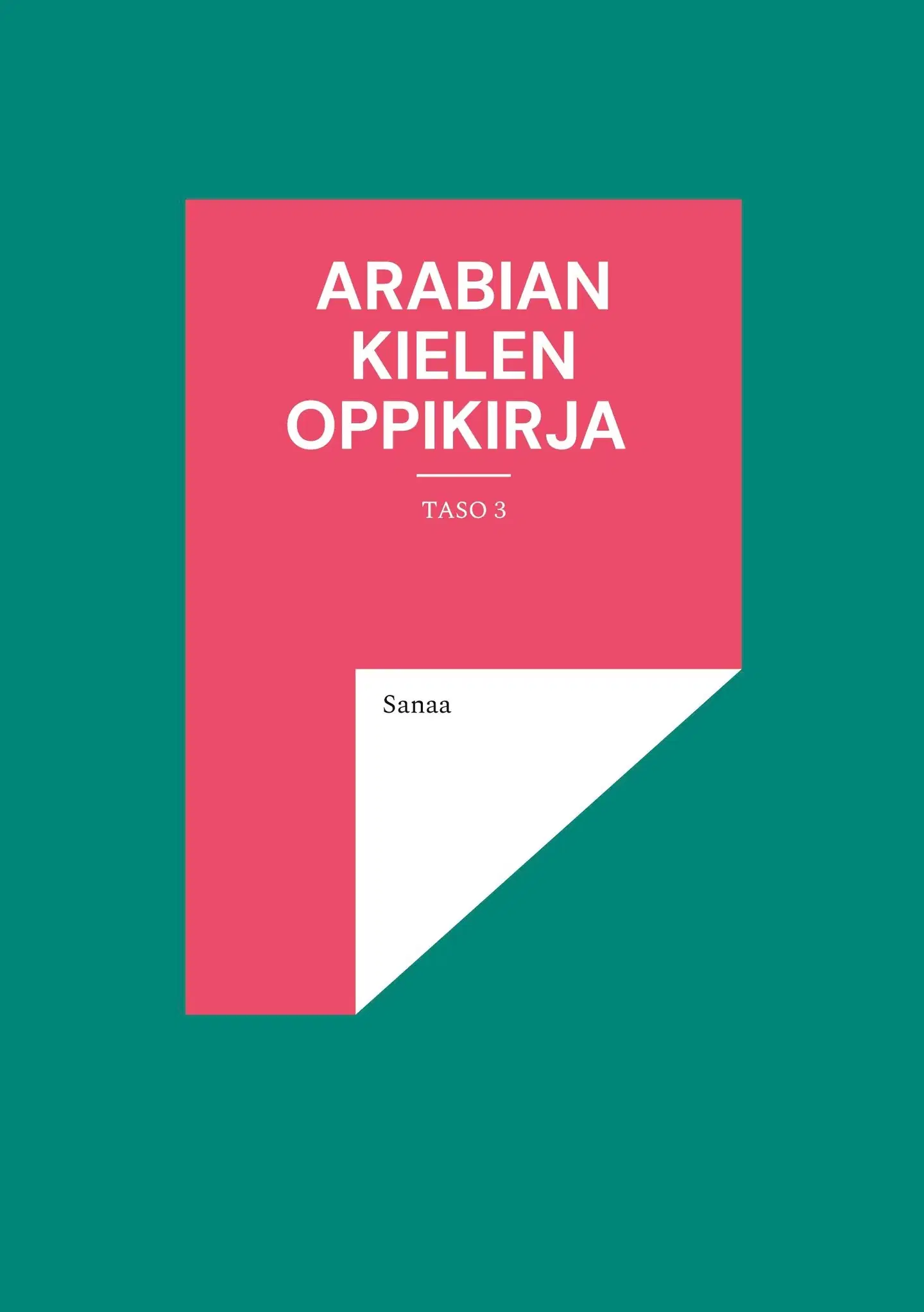 Kadi, Arabian Kielen Oppikirja - Taso 3