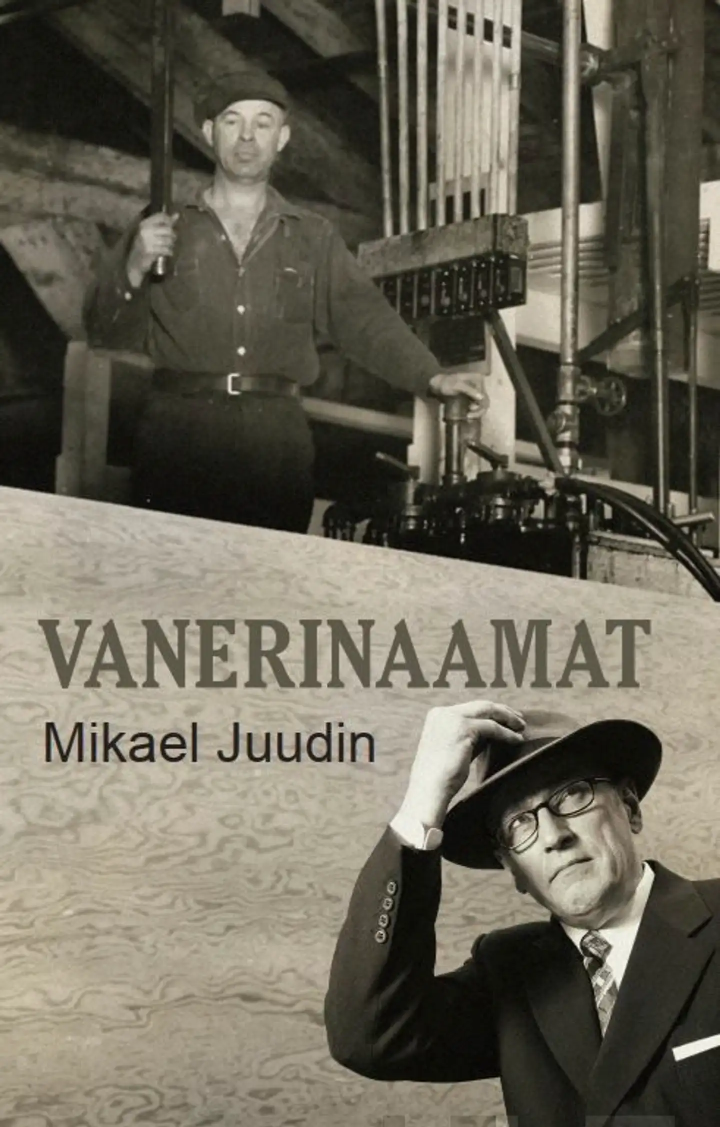 Juudin, Vanerinaamat