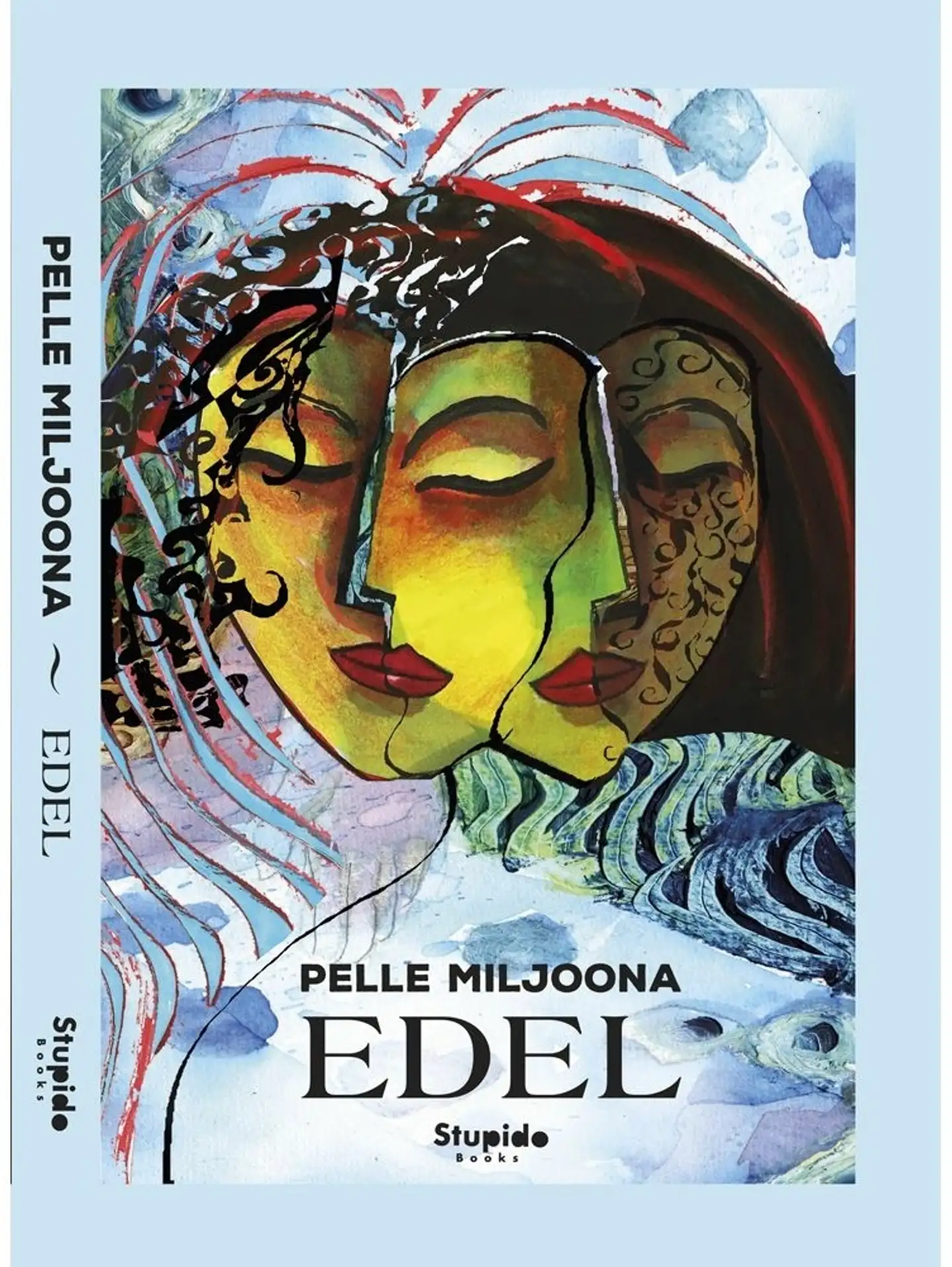 Pelle Miljoona, Edel