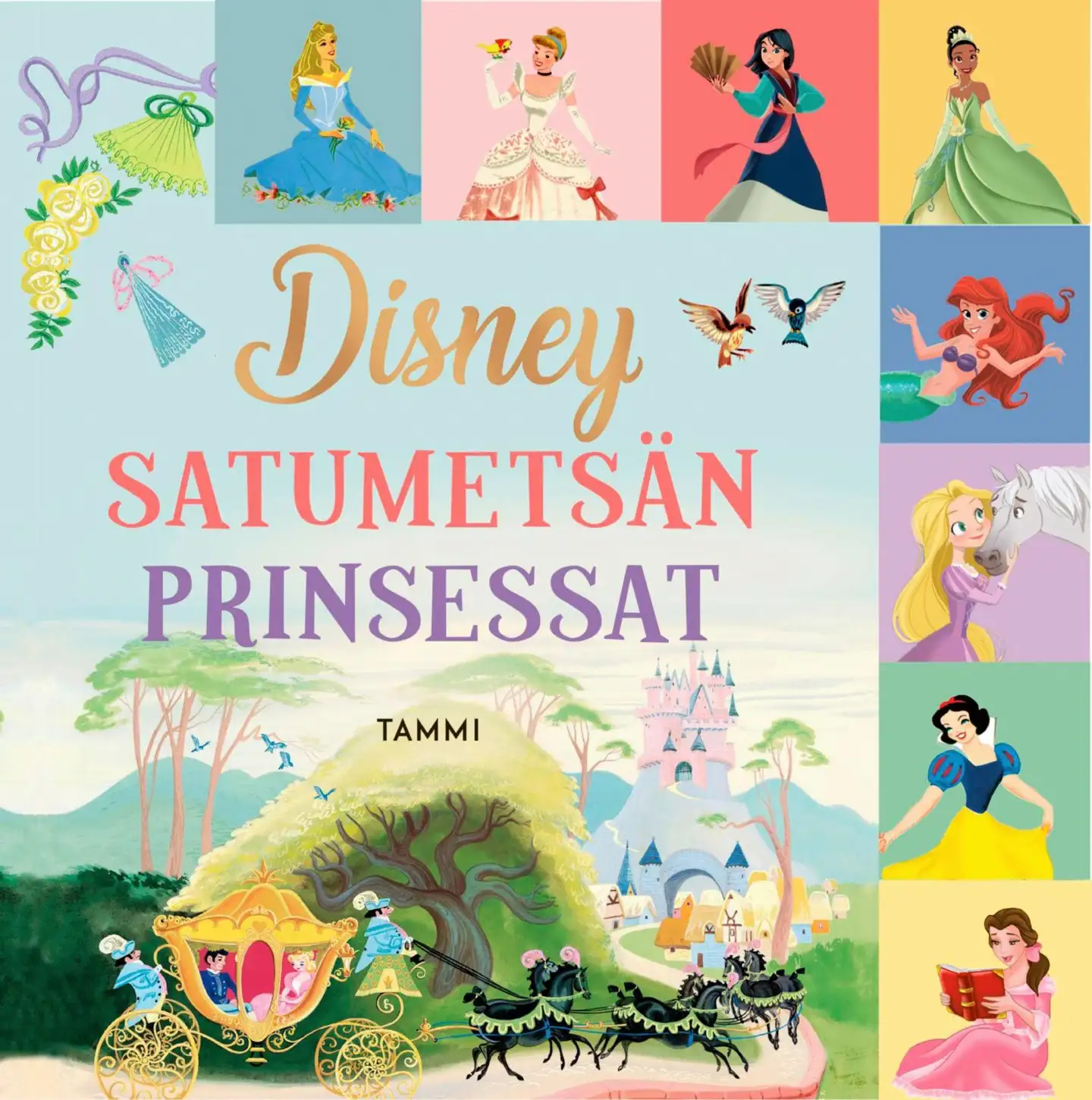 Disney Satumetsän prinsessat