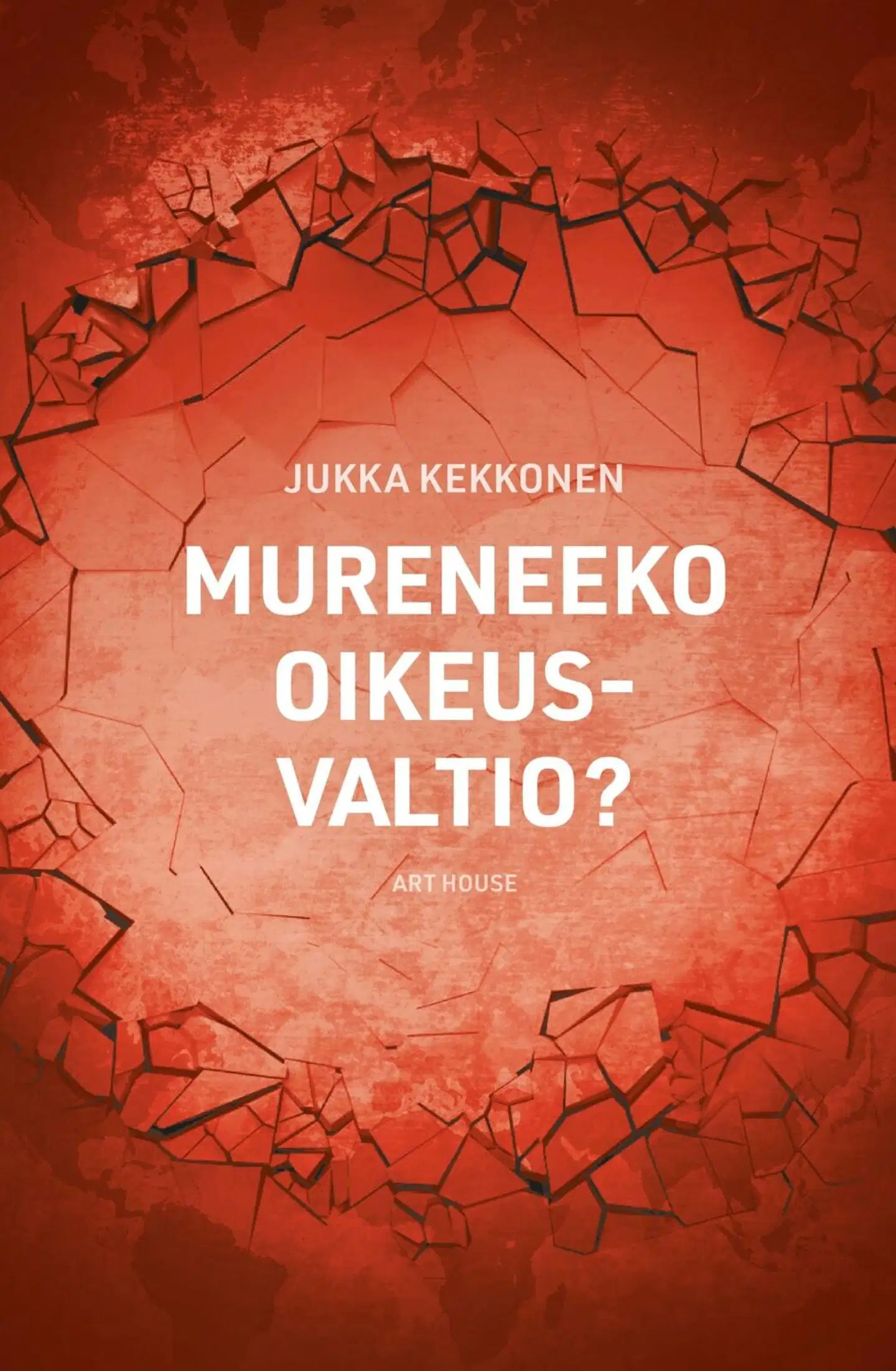 Kekkonen, Mureneeko oikeusvaltio